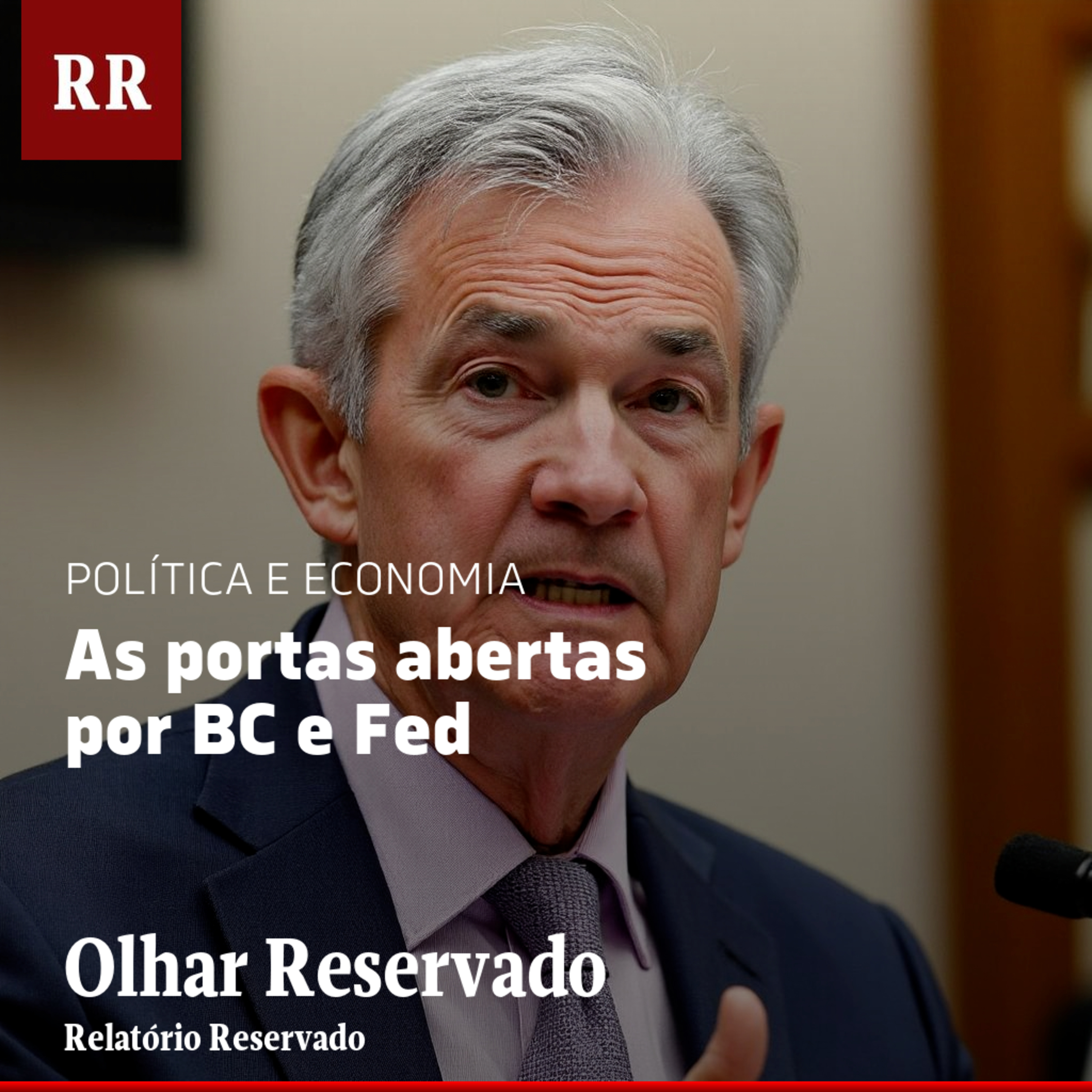 As portas abertas por BC e Fed | RR episode artwork