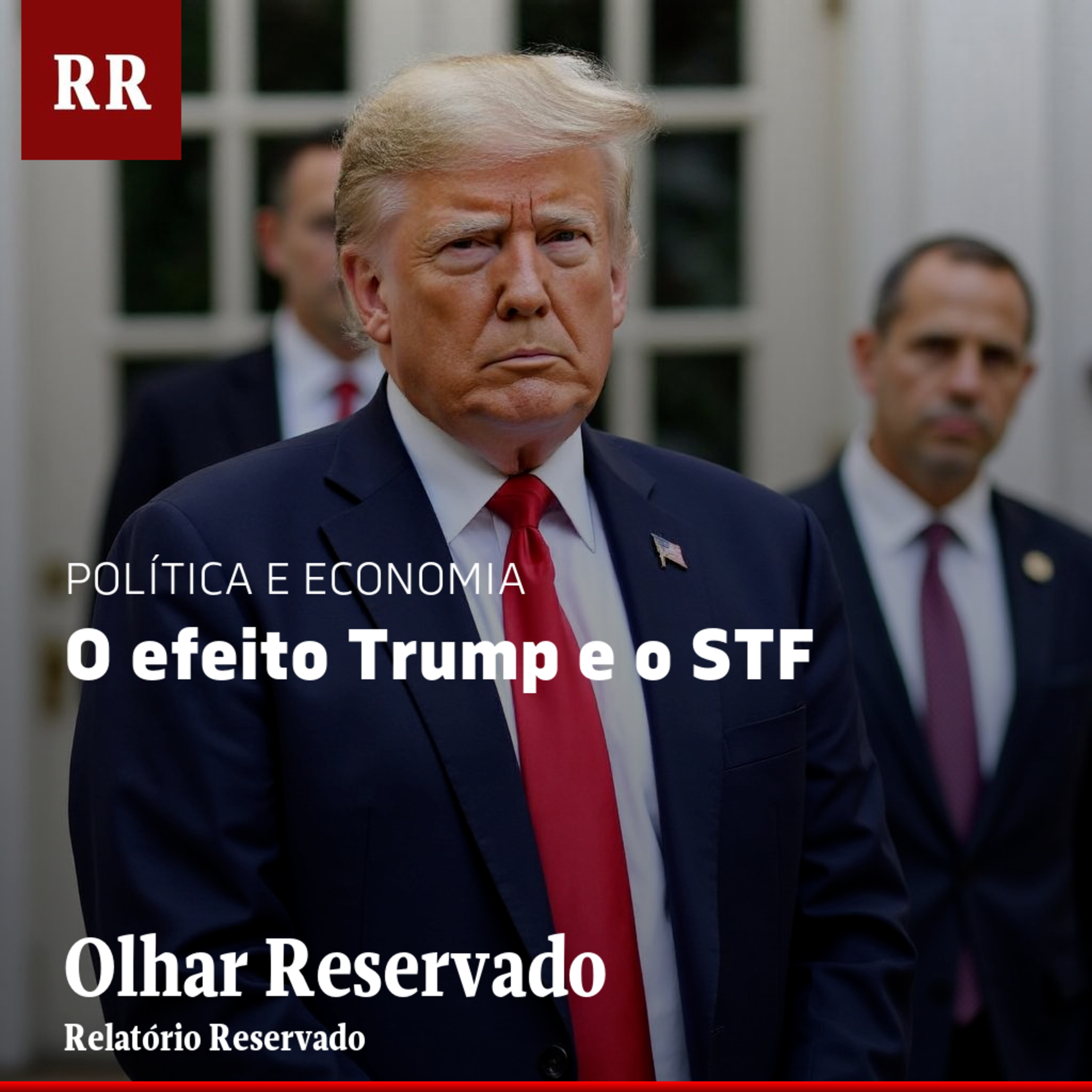 O efeito Trump e o STF | RR episode artwork