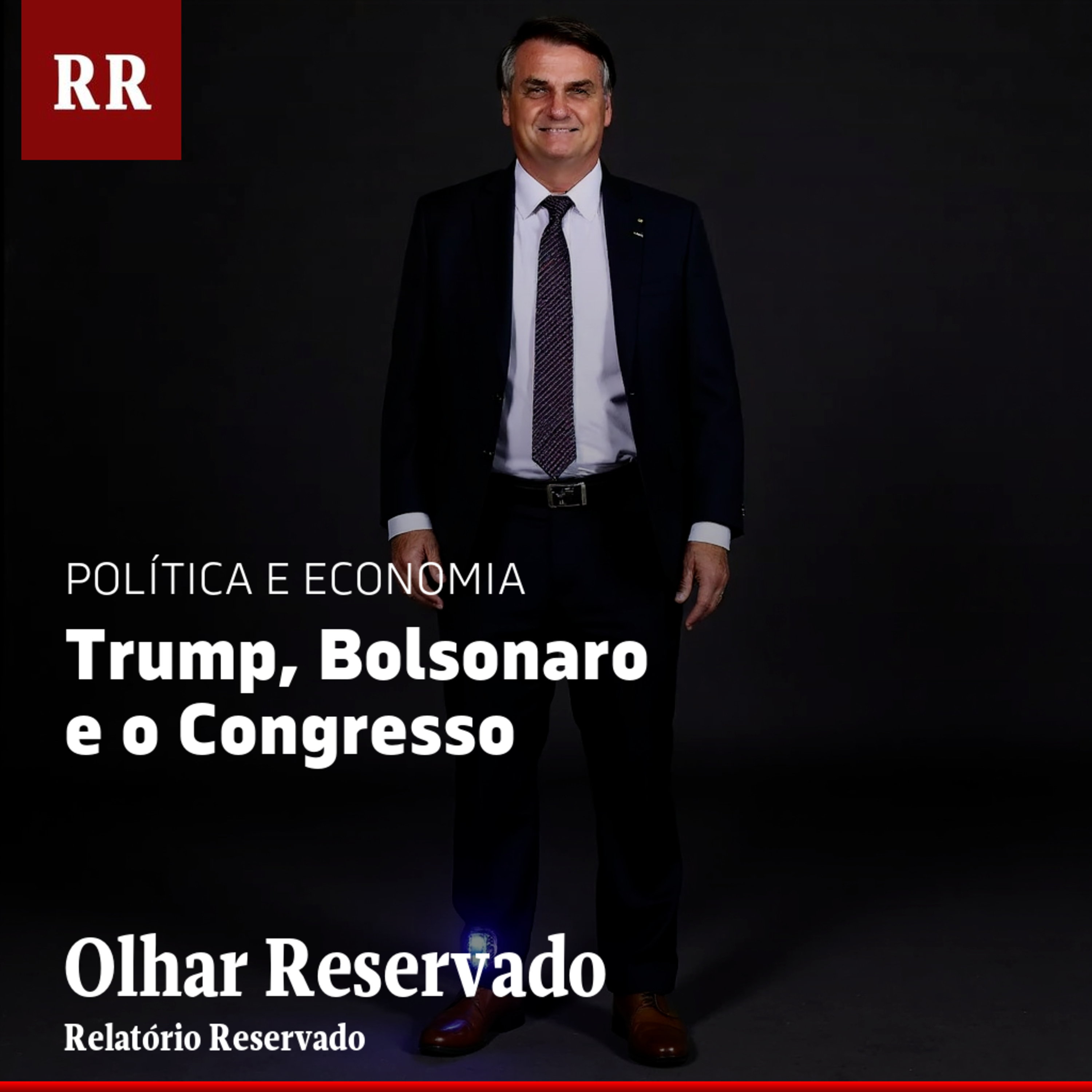 Trump, Bolsonaro e o Congresso | RR episode artwork