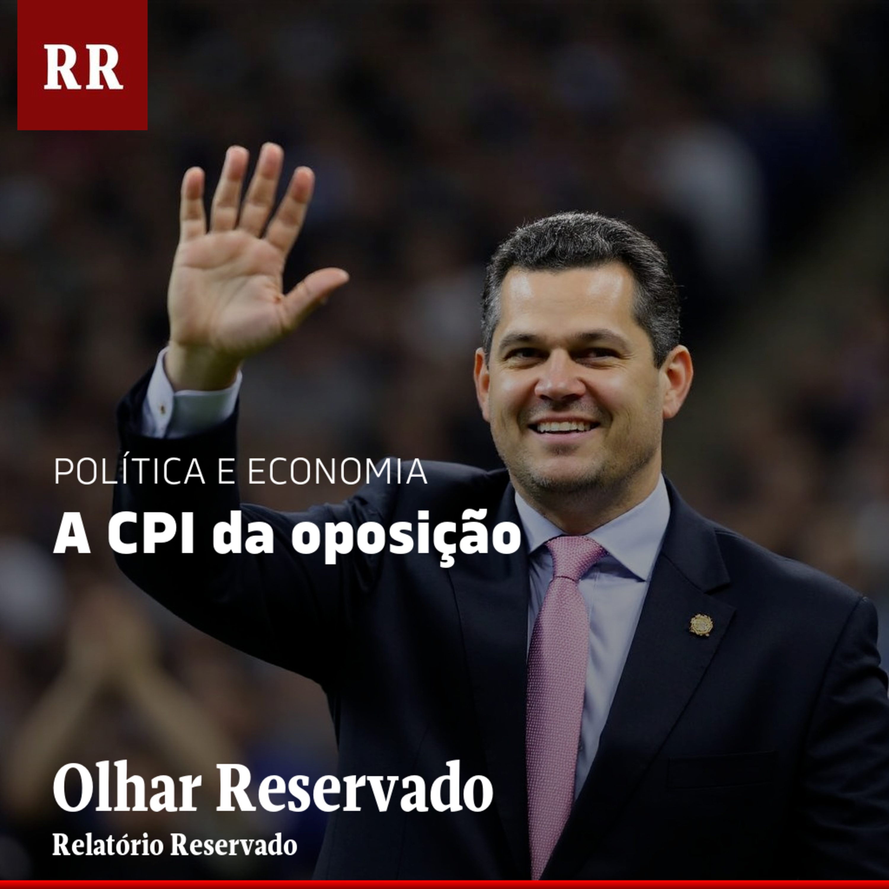 A CPI da oposição | RR episode artwork