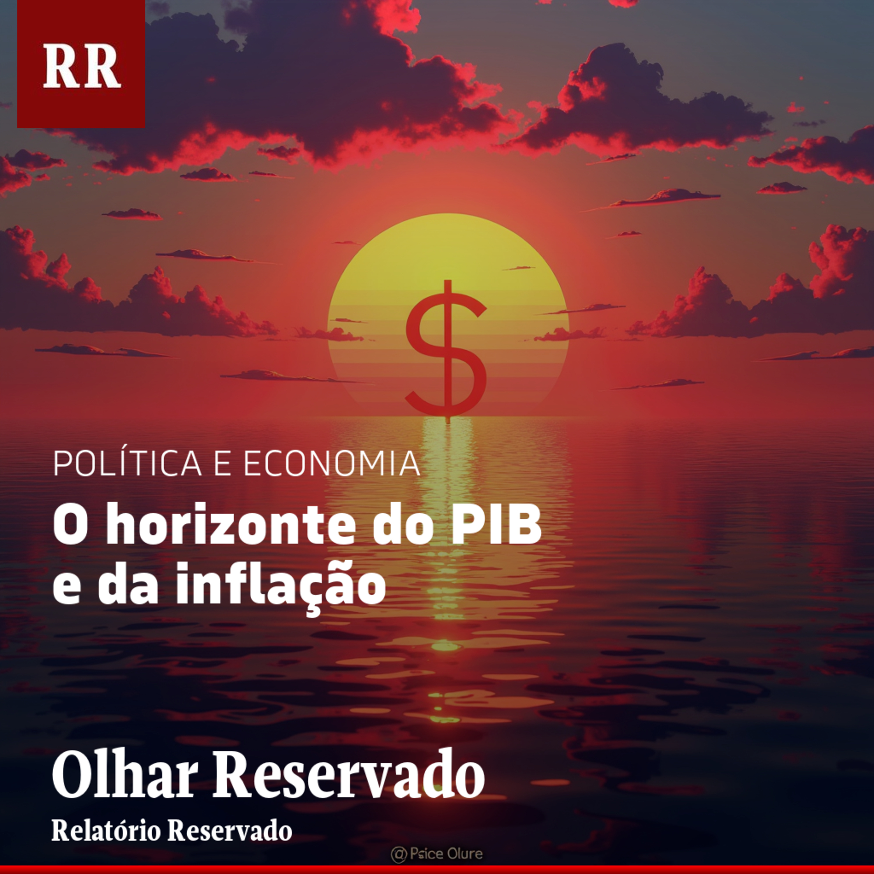 O horizonte do PIB e da inflação | RR episode artwork
