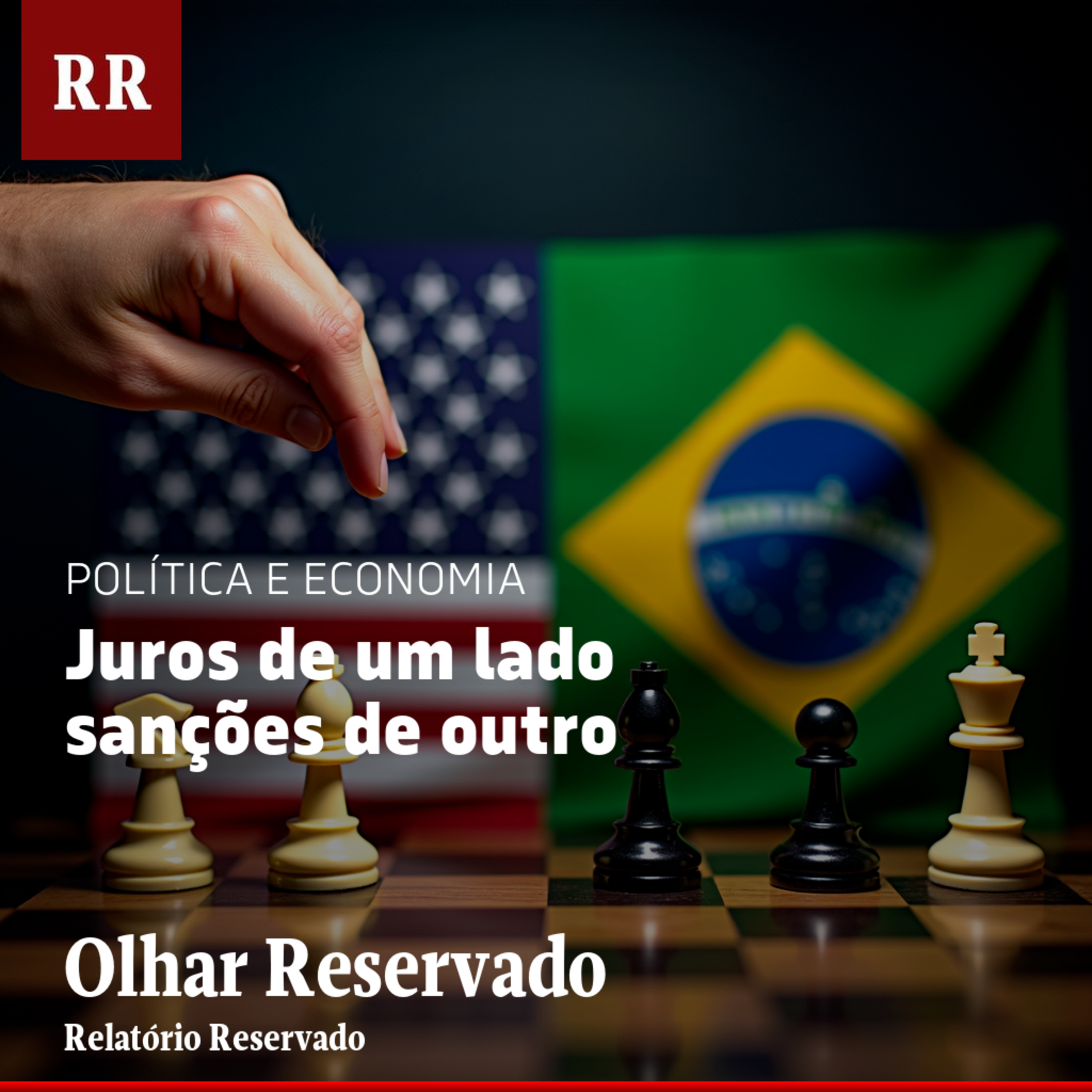 Juros de um lado, sanções de outro | RR episode artwork