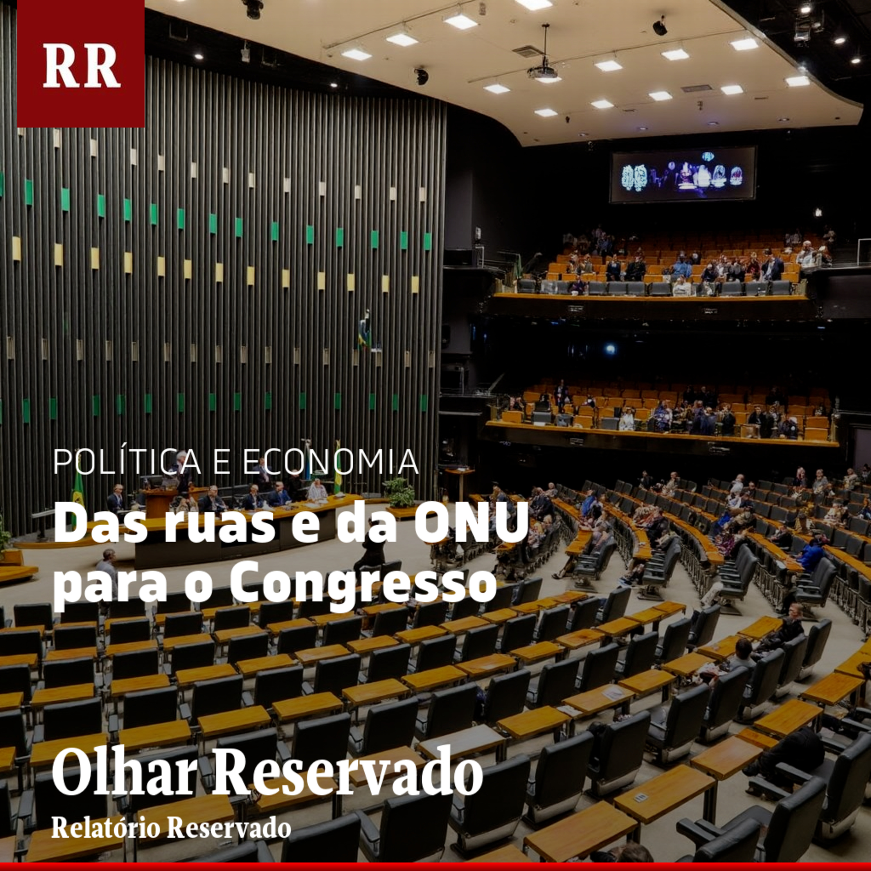 Das ruas e da ONU para o Congresso | RR episode artwork