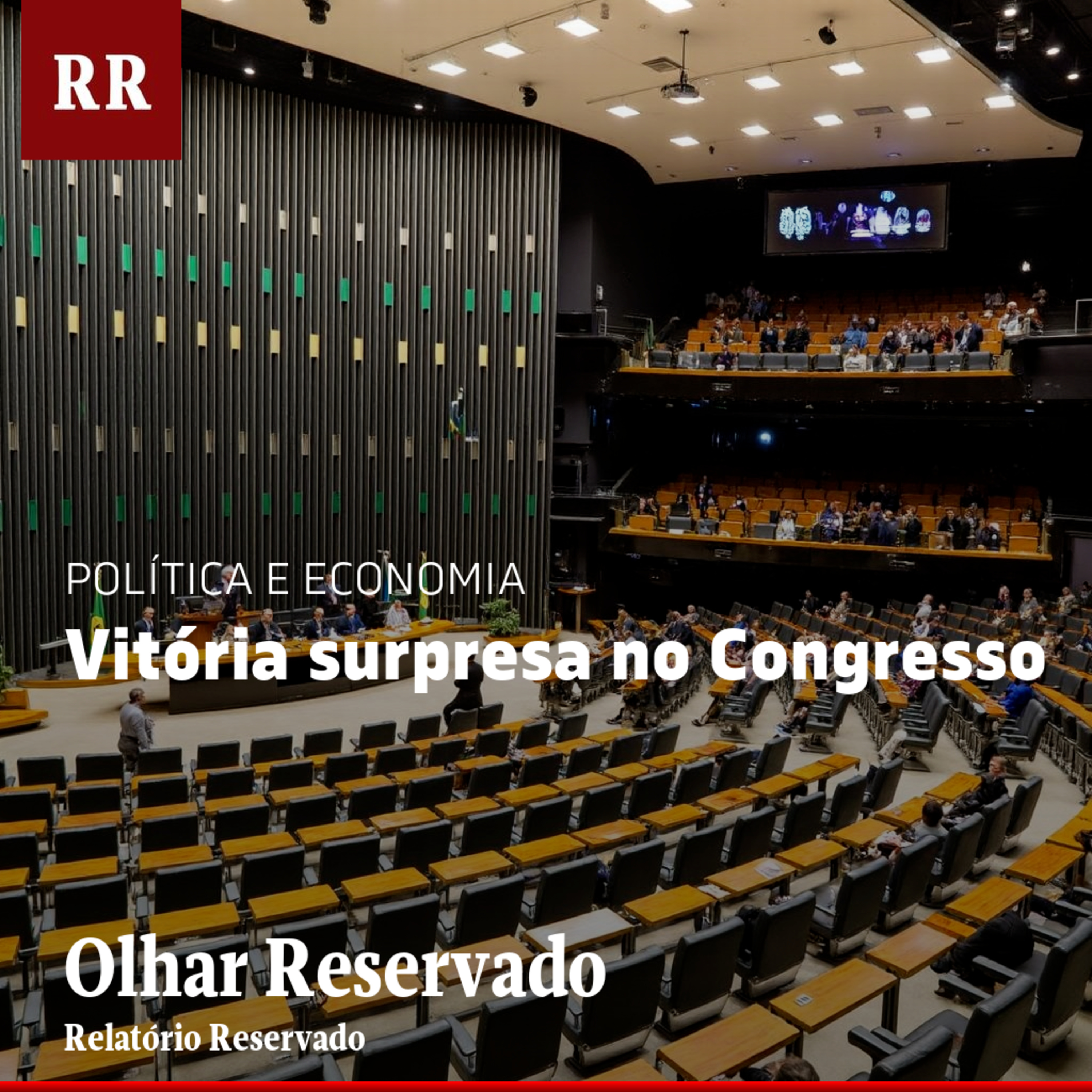 Vitória surpresa no Congresso | RR episode artwork
