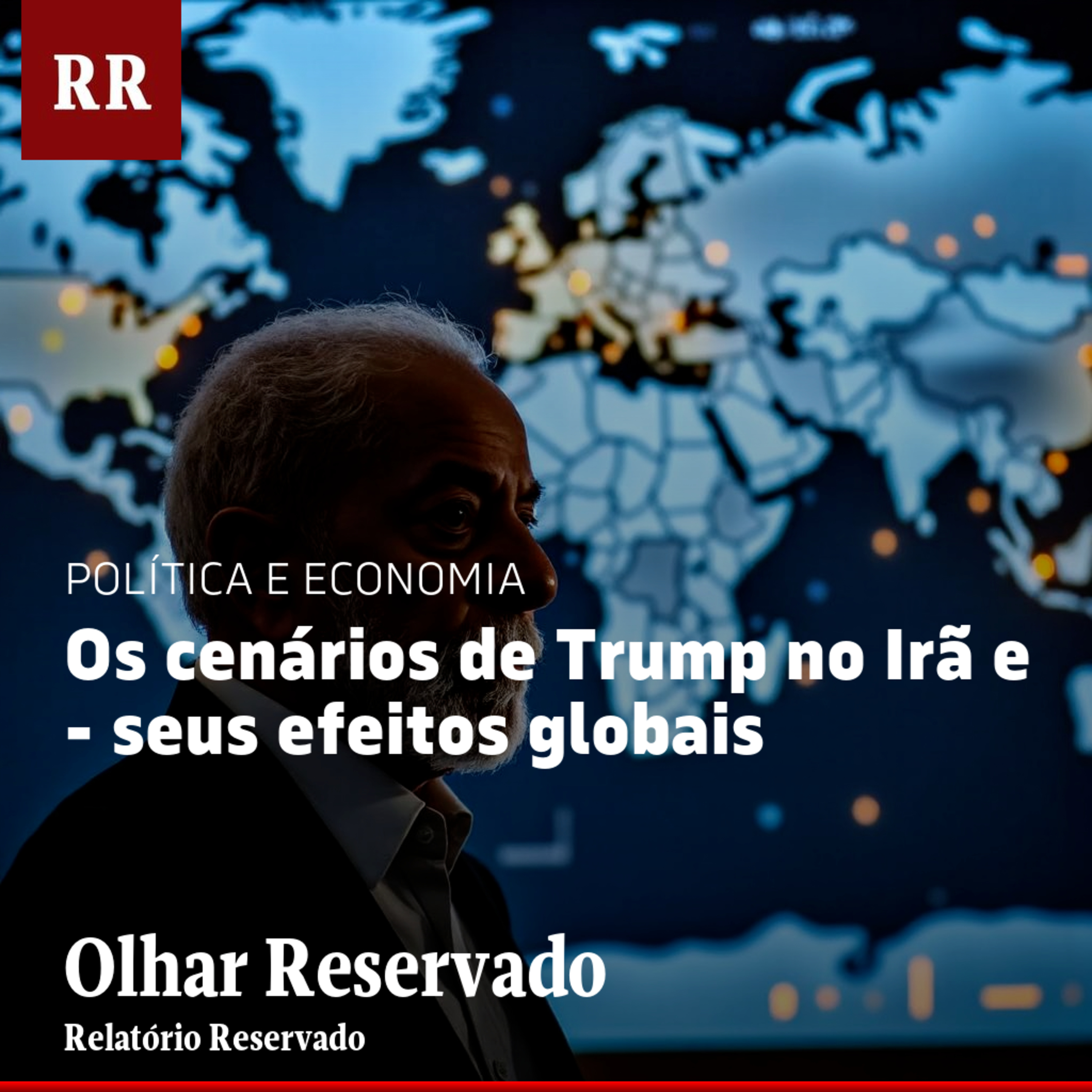 Os cenários de Trump no Irã - e seus efeitos globais | RR episode artwork