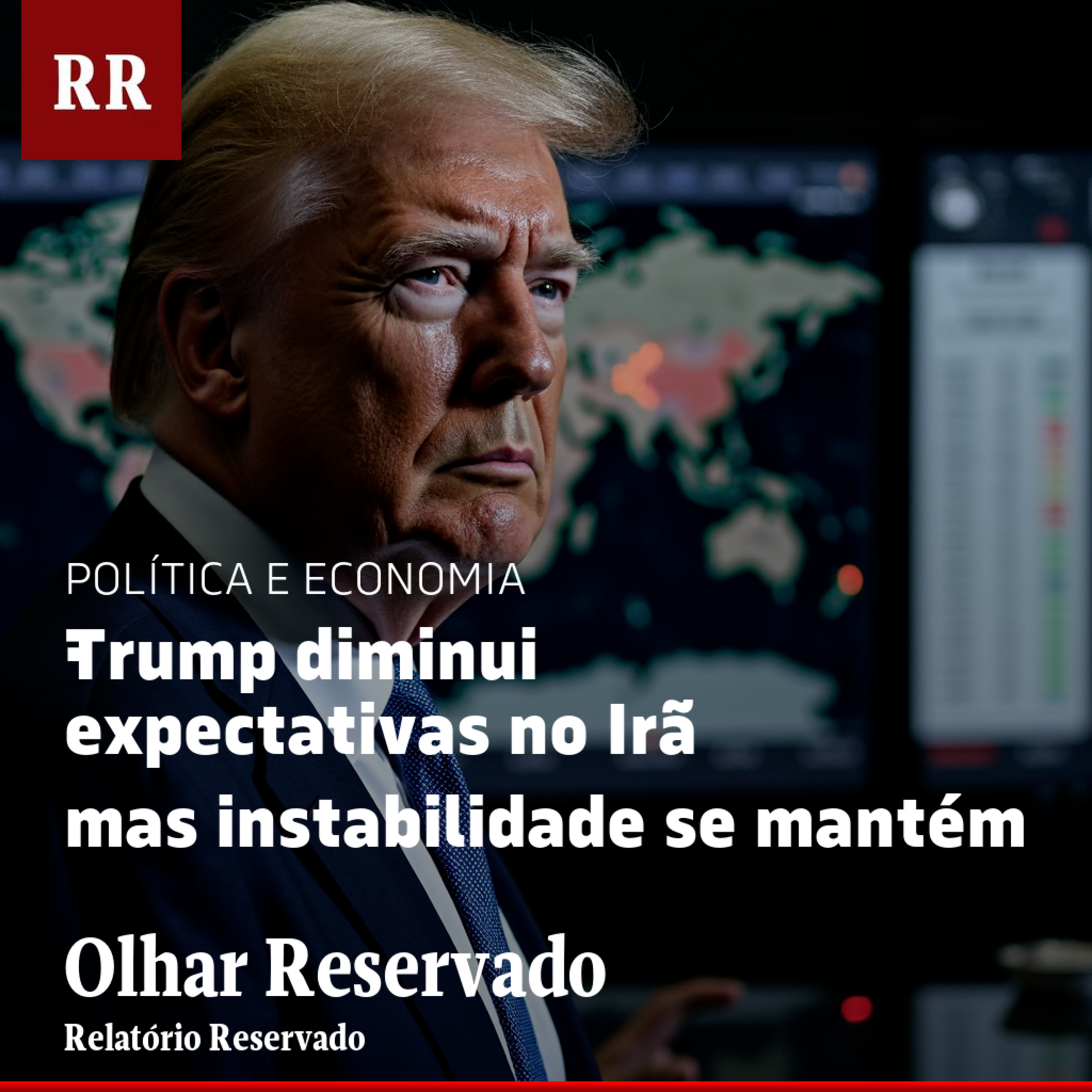 Trump diminui expectativas no Irã, mas instabilidade se mantém | RR episode artwork