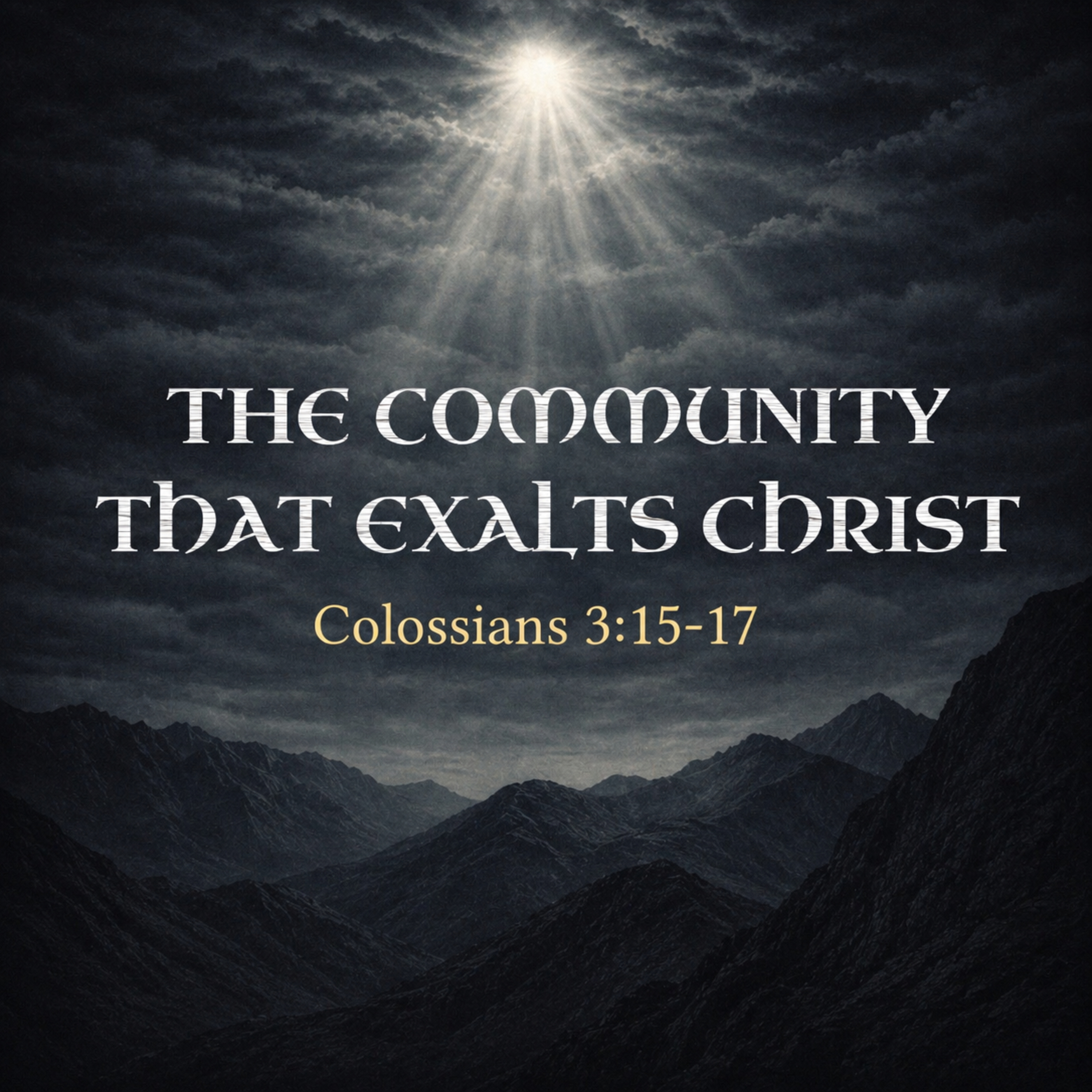 "The Community That Exalts Christ" episode artwork