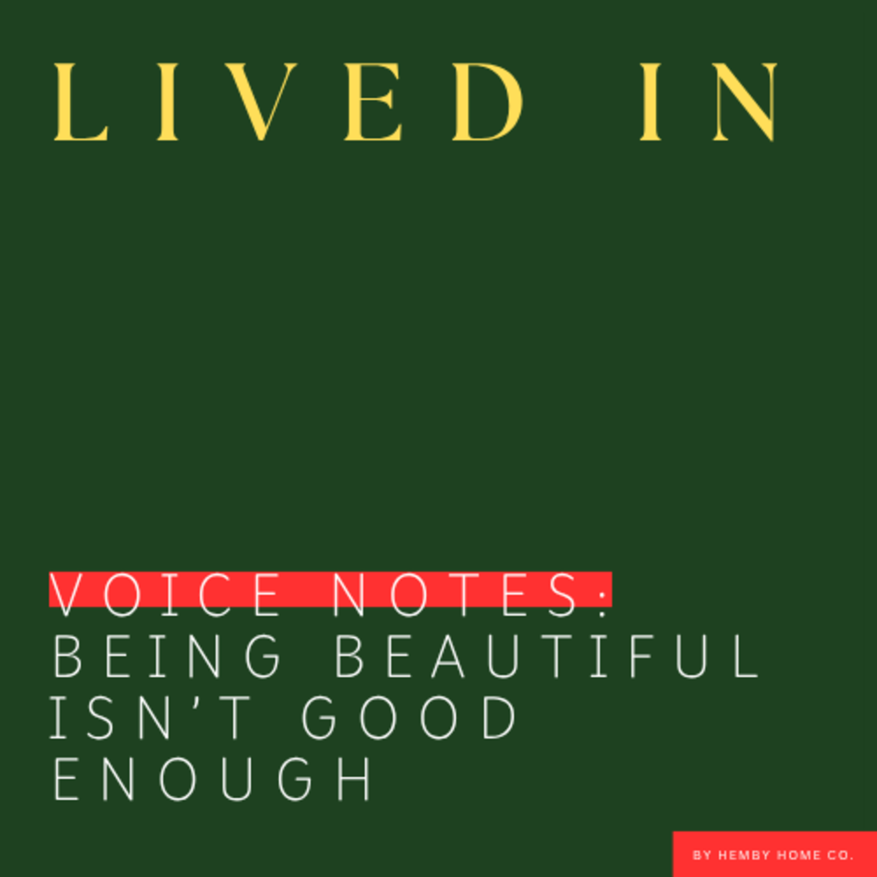 Interior design for the ordinary home - Lived In