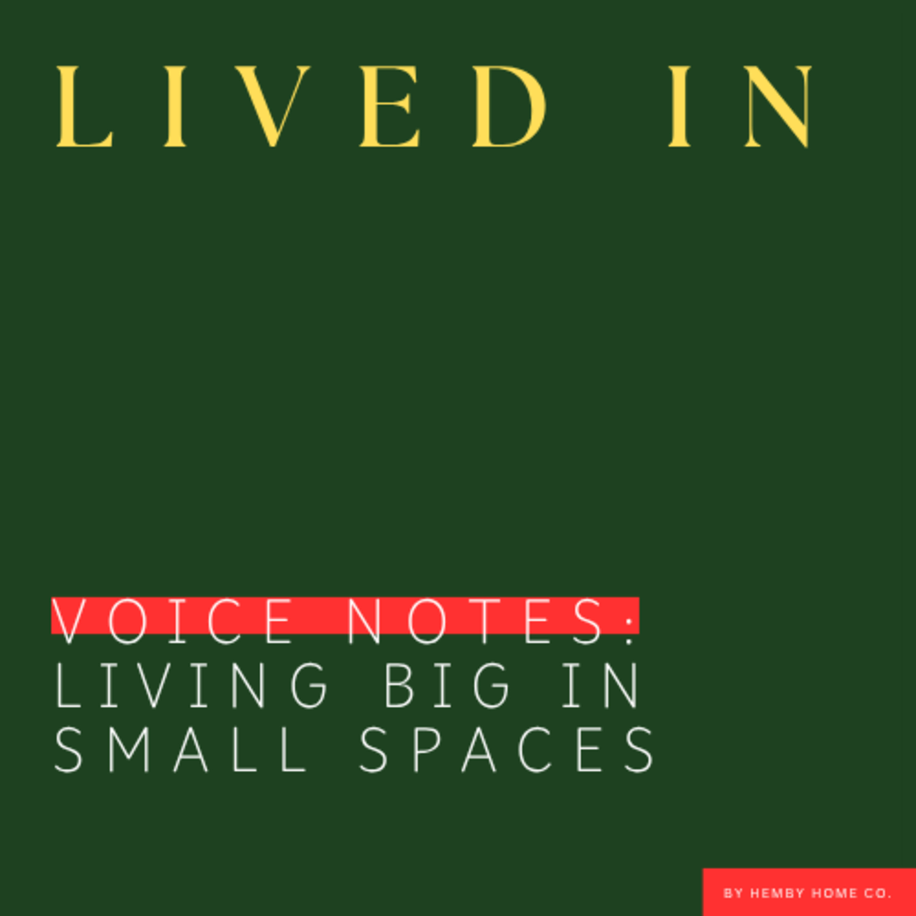 Living Big in Small Spaces episode artwork