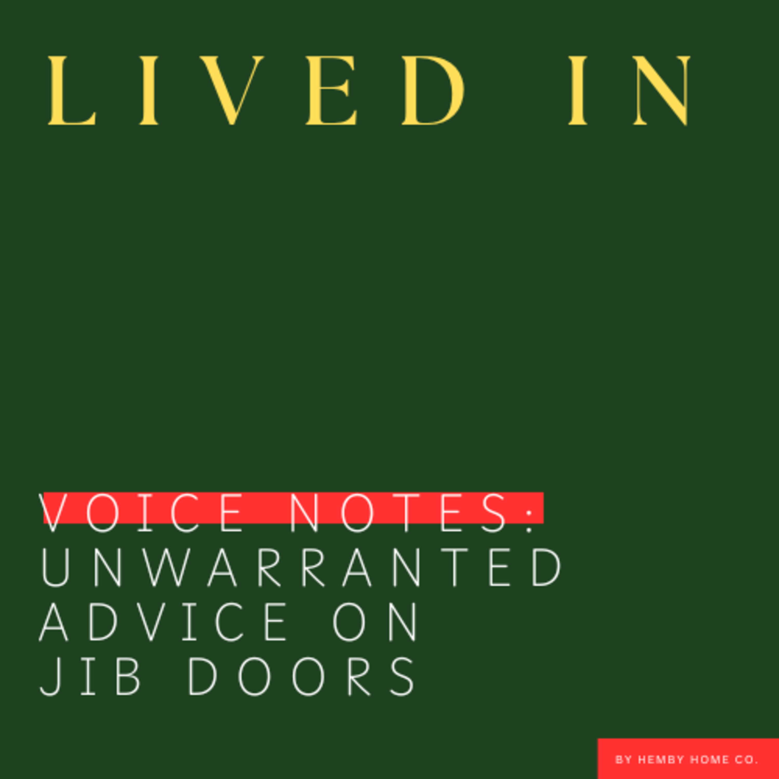 Unwarranted Advice on Jib Doors episode artwork