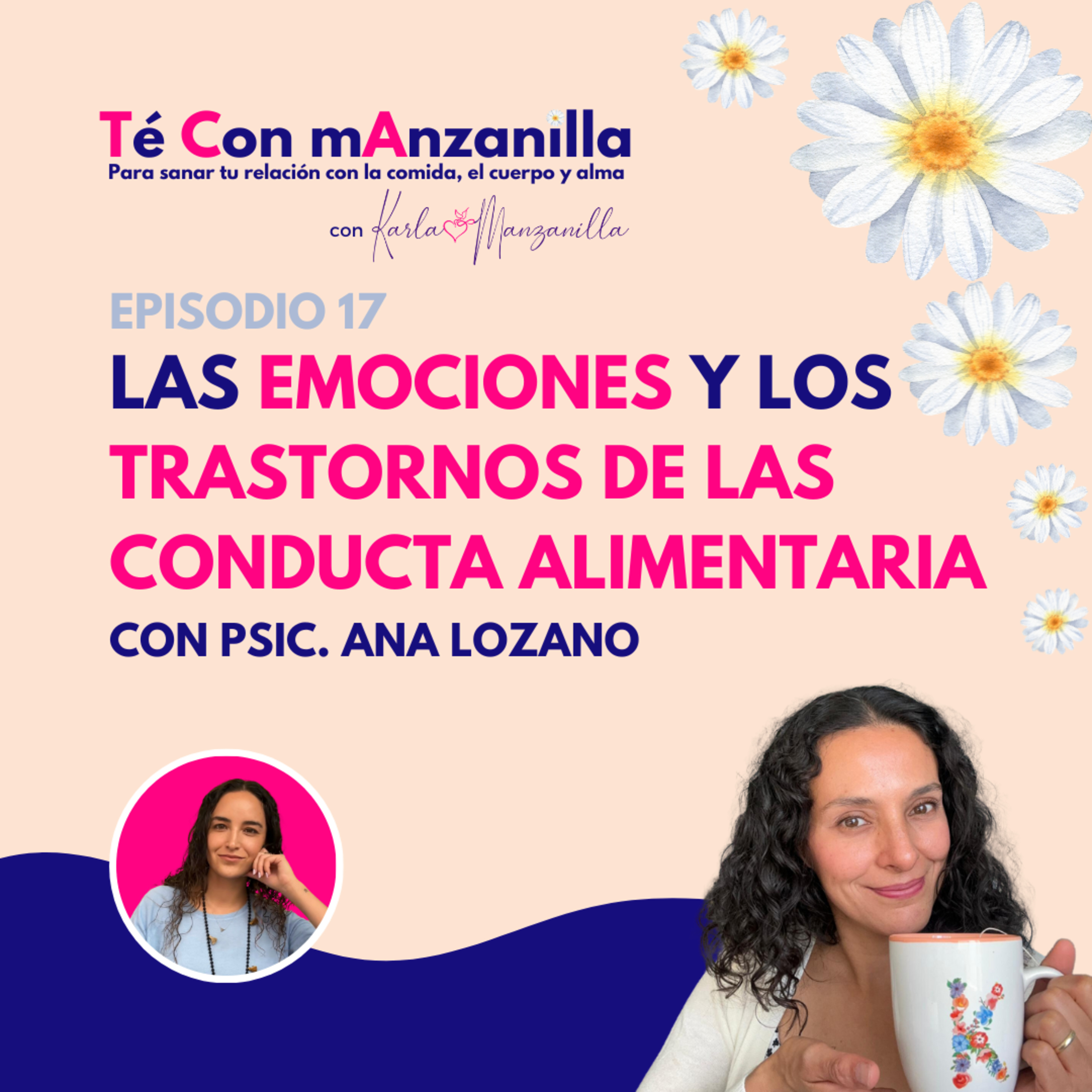 Las emociones y los trastornos de las conducta alimentaria. Con la Psic. Ana Lozano episode artwork