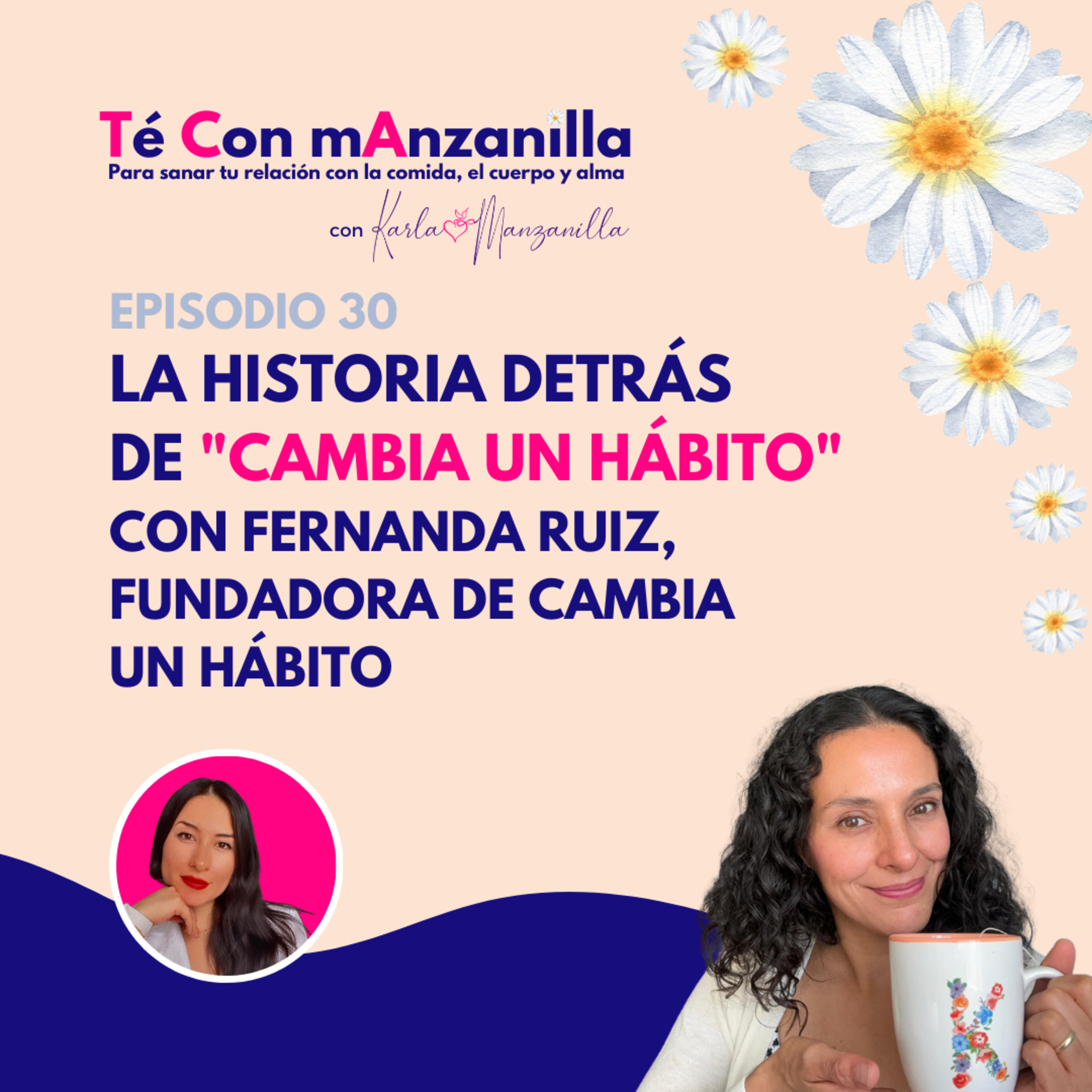 La historia detrás de "Cambia un hábito" Parte 2 episode artwork