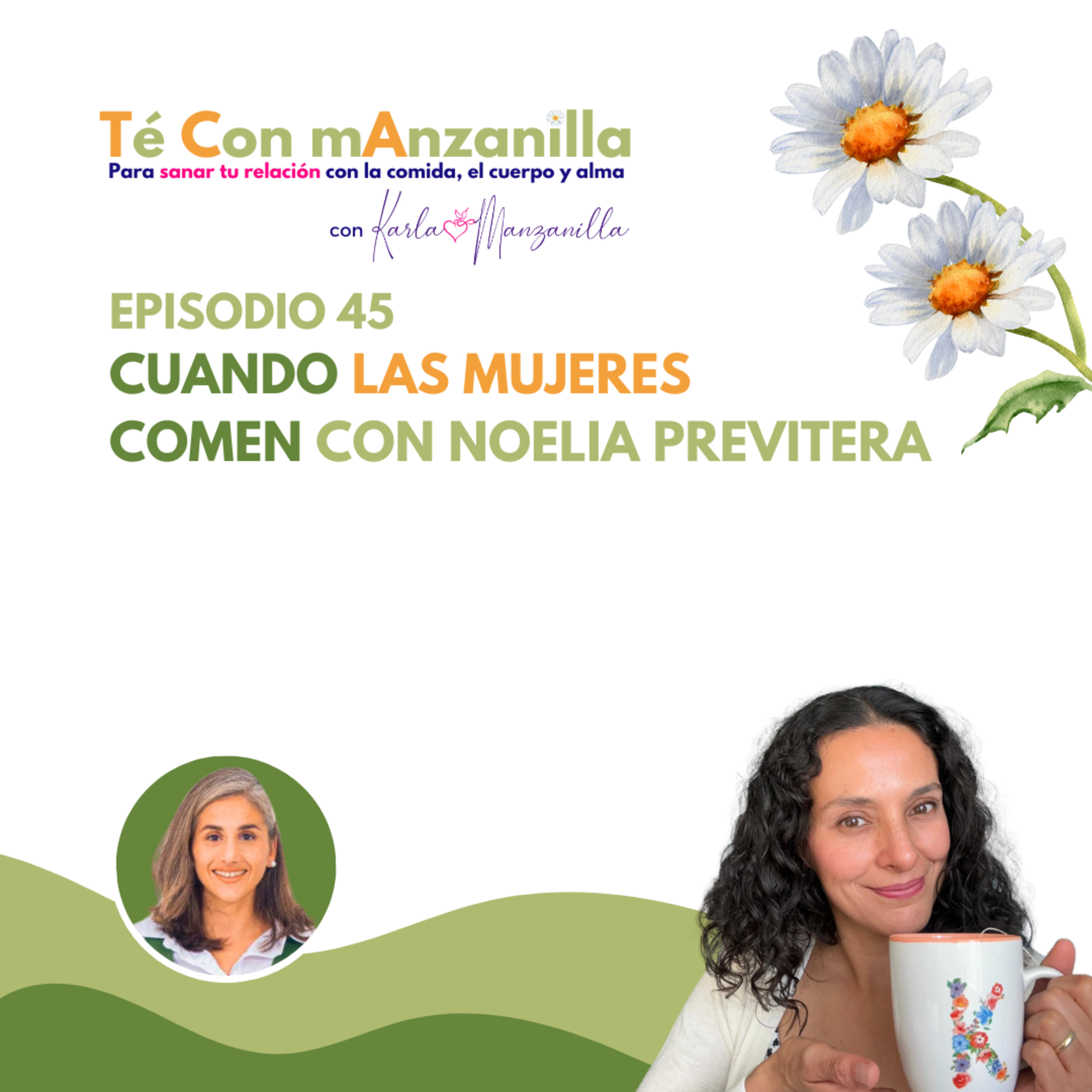 TE CON MANZANILLA. Para sanar tu relación con la comida, el cuerpo y el alma.