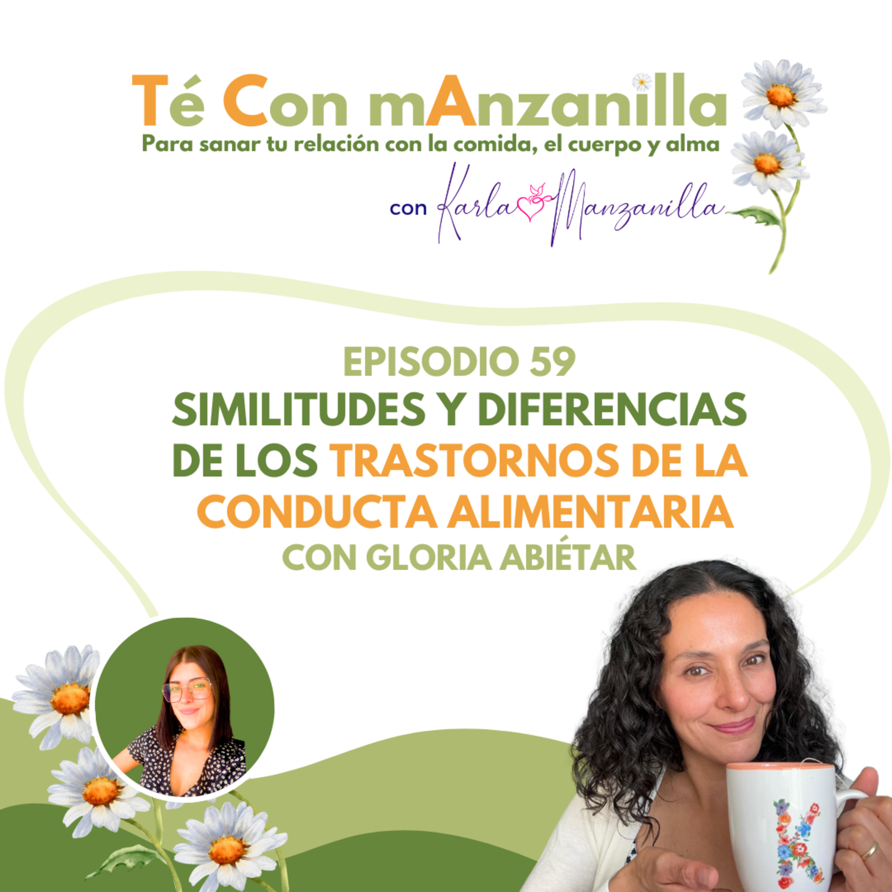 TE CON MANZANILLA. Para sanar tu relación con la comida, el cuerpo y el alma.