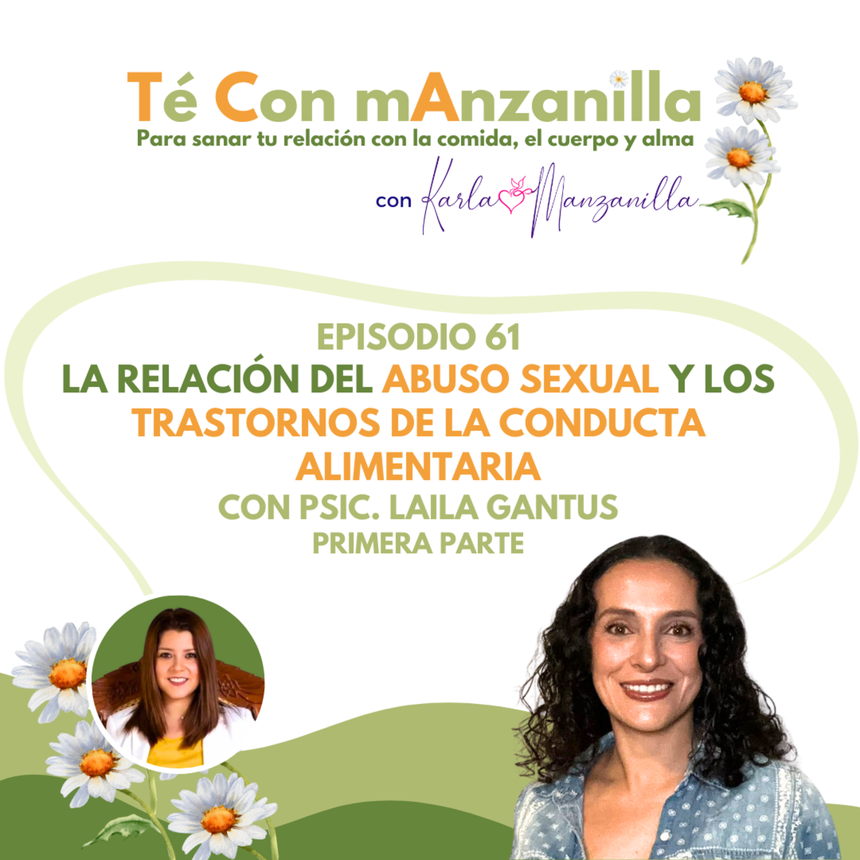 TE CON MANZANILLA. Para sanar tu relación con la comida, el cuerpo y el alma.