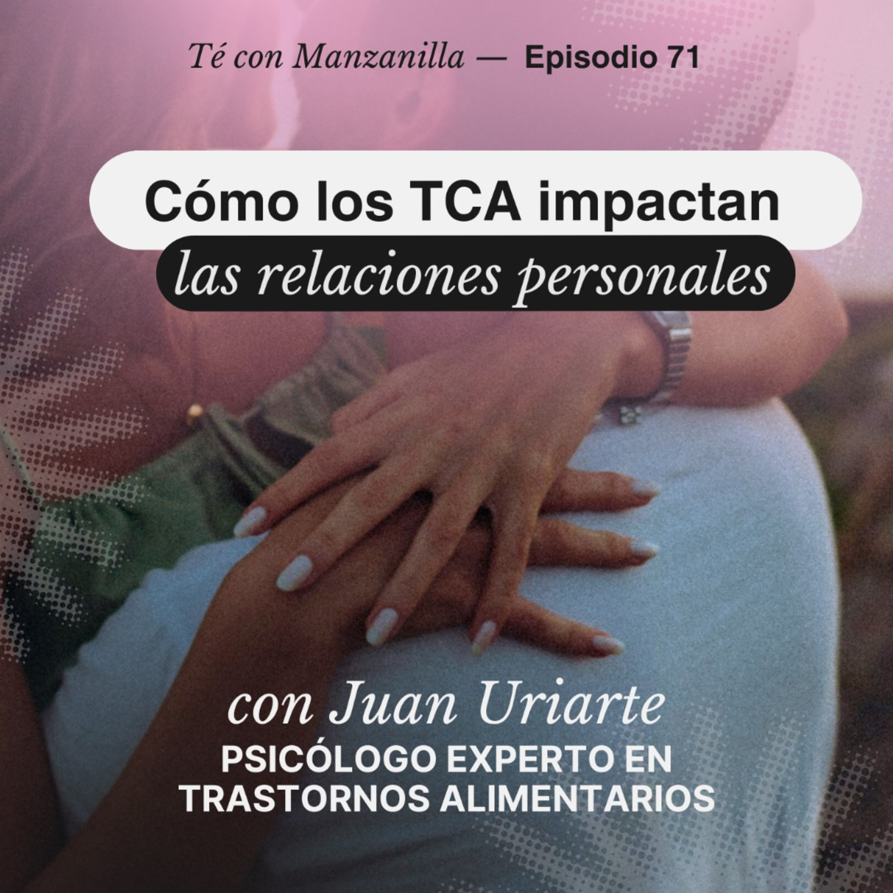 TE CON MANZANILLA. Para sanar tu relación con la comida, el cuerpo y el alma.