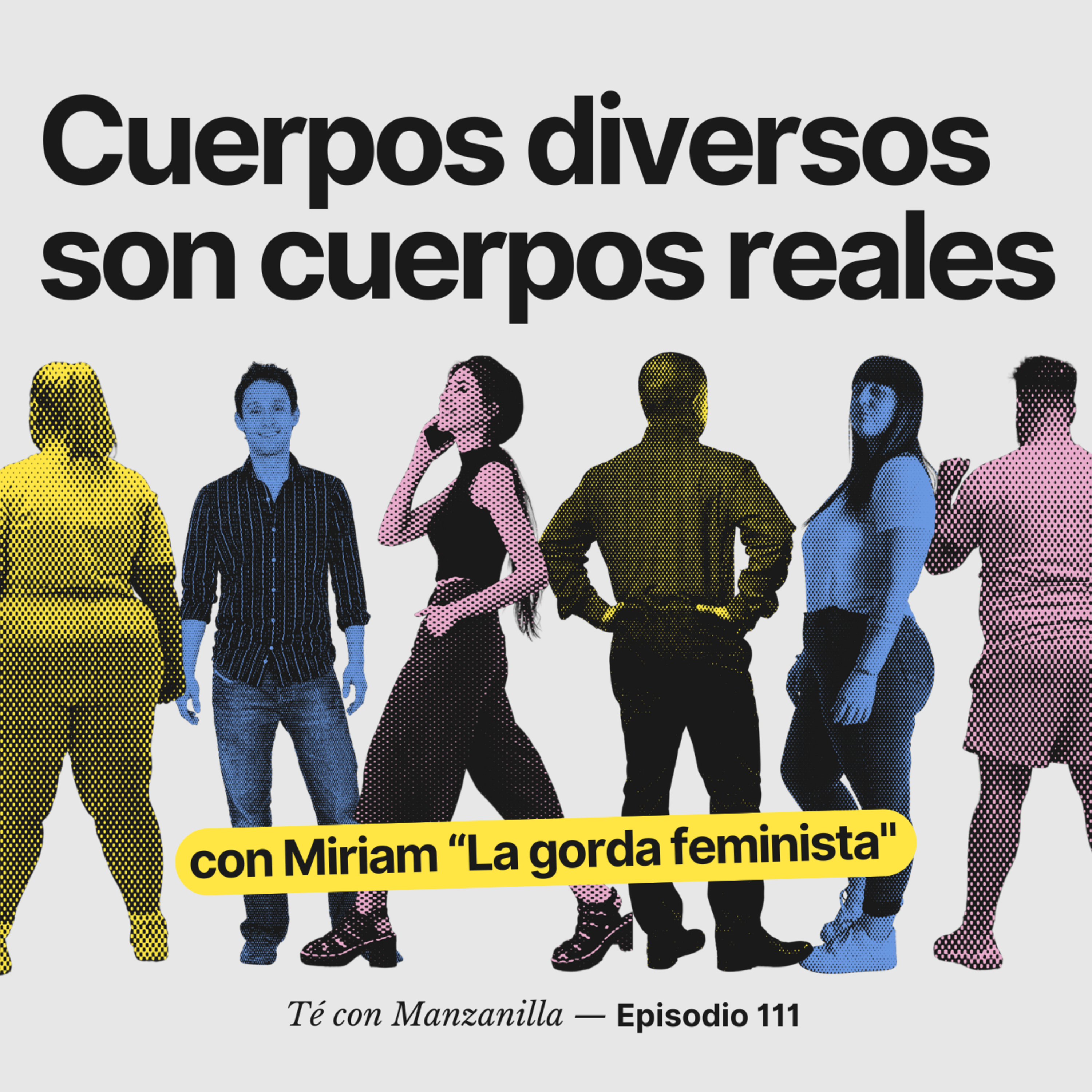 Cuerpos diversos son cuerpos reales episode artwork
