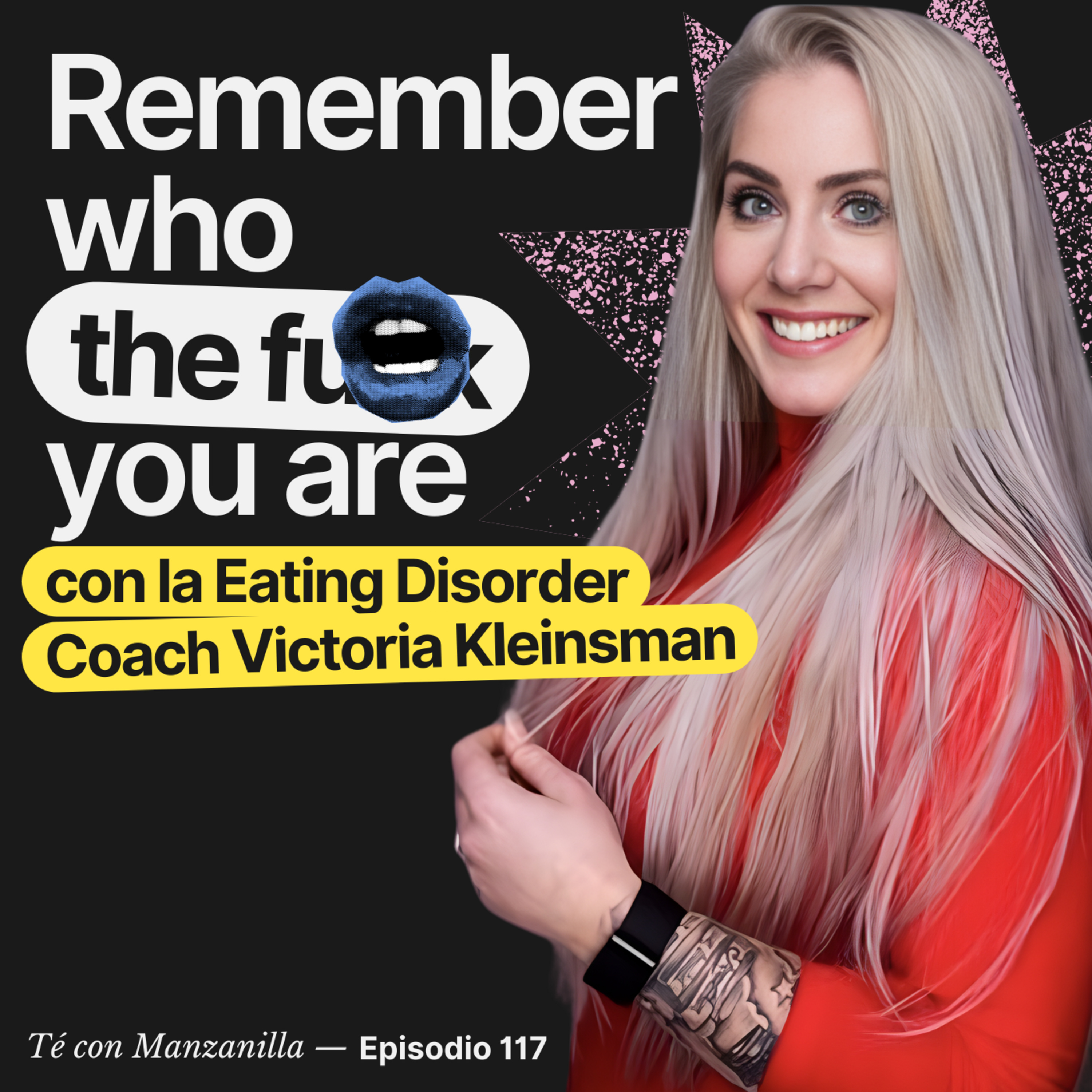 Remember Who the F*ck You Are – Victoria Kleinsman episode artwork