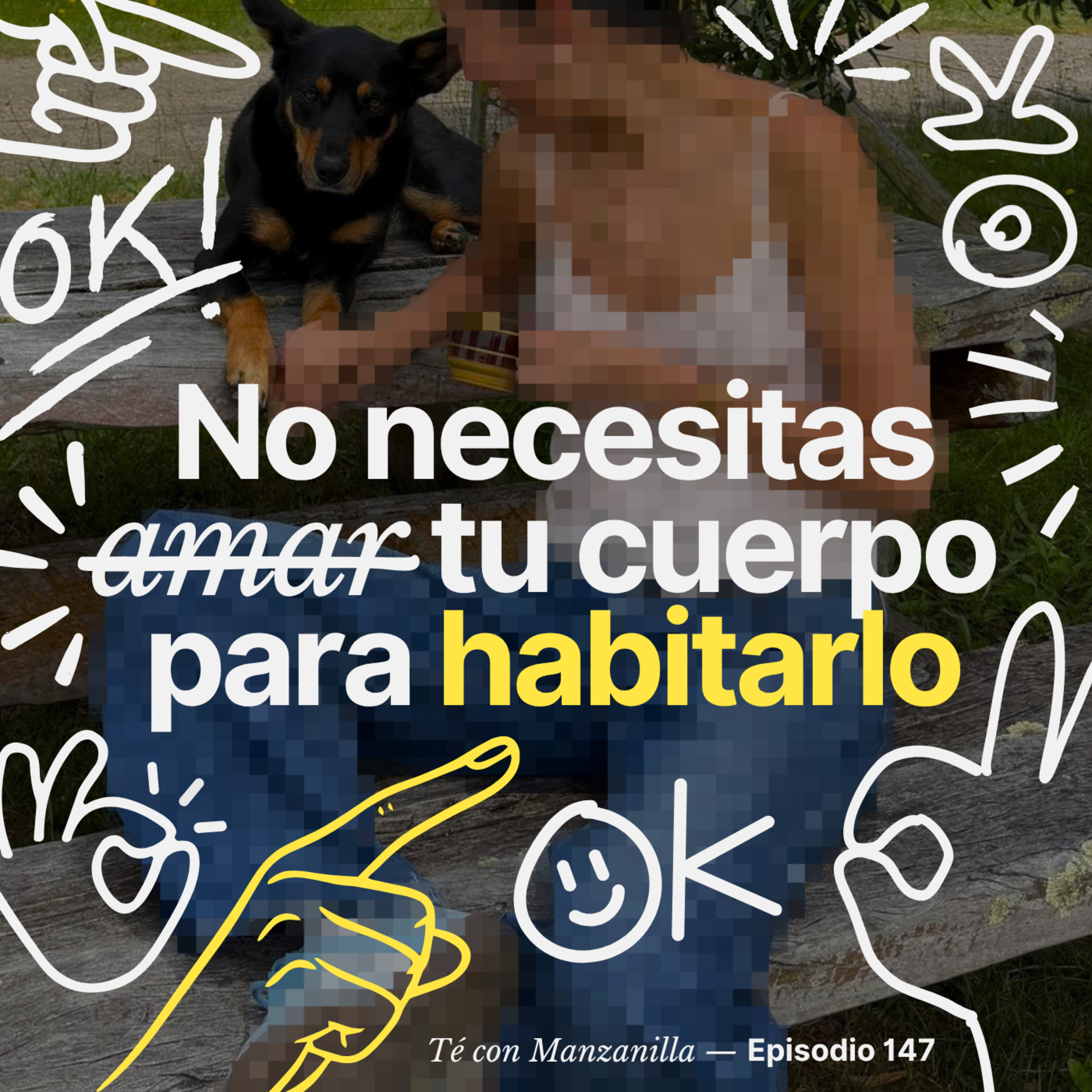 No necesitas amar tu cuerpo para habitarlo
