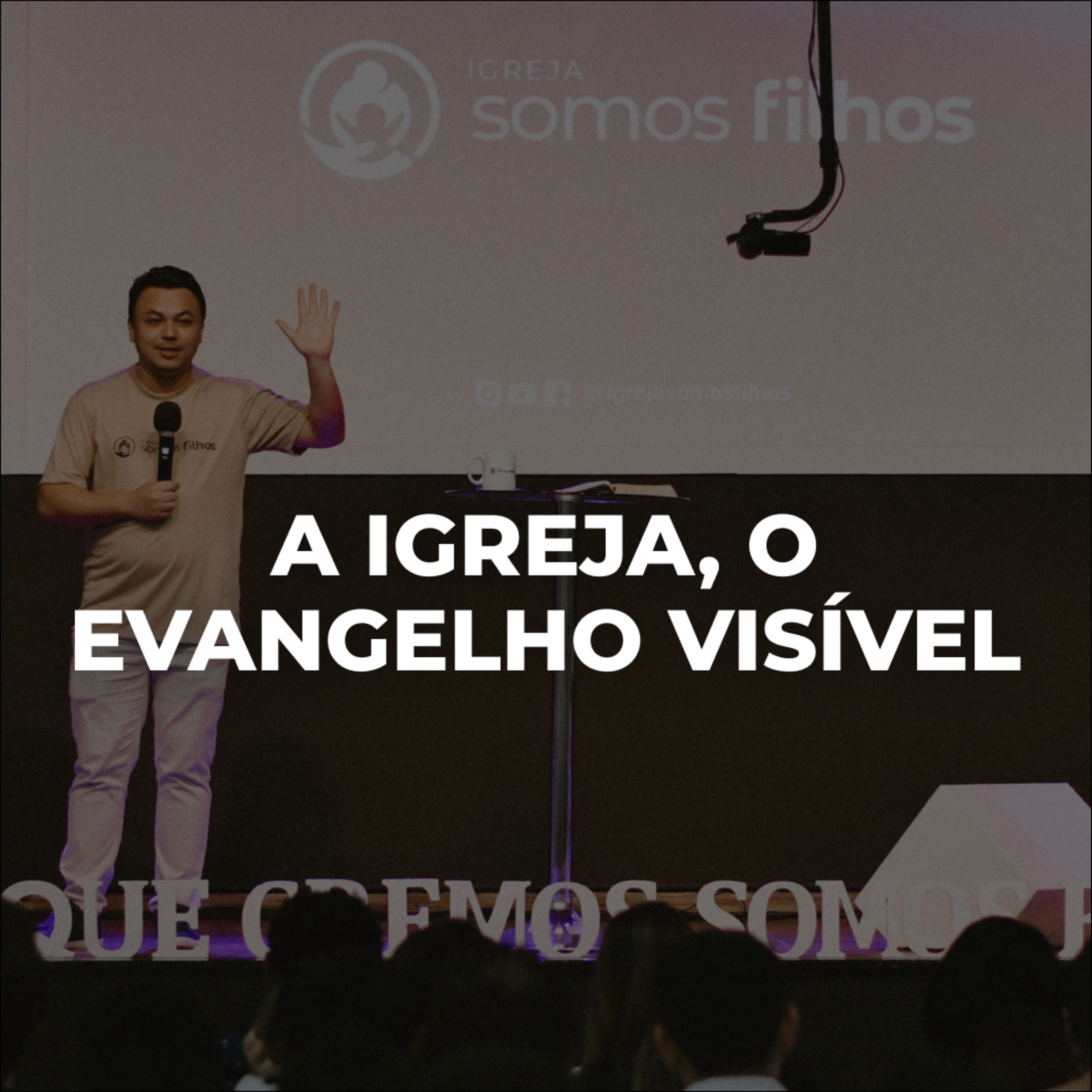 Igreja Somos Filhos
