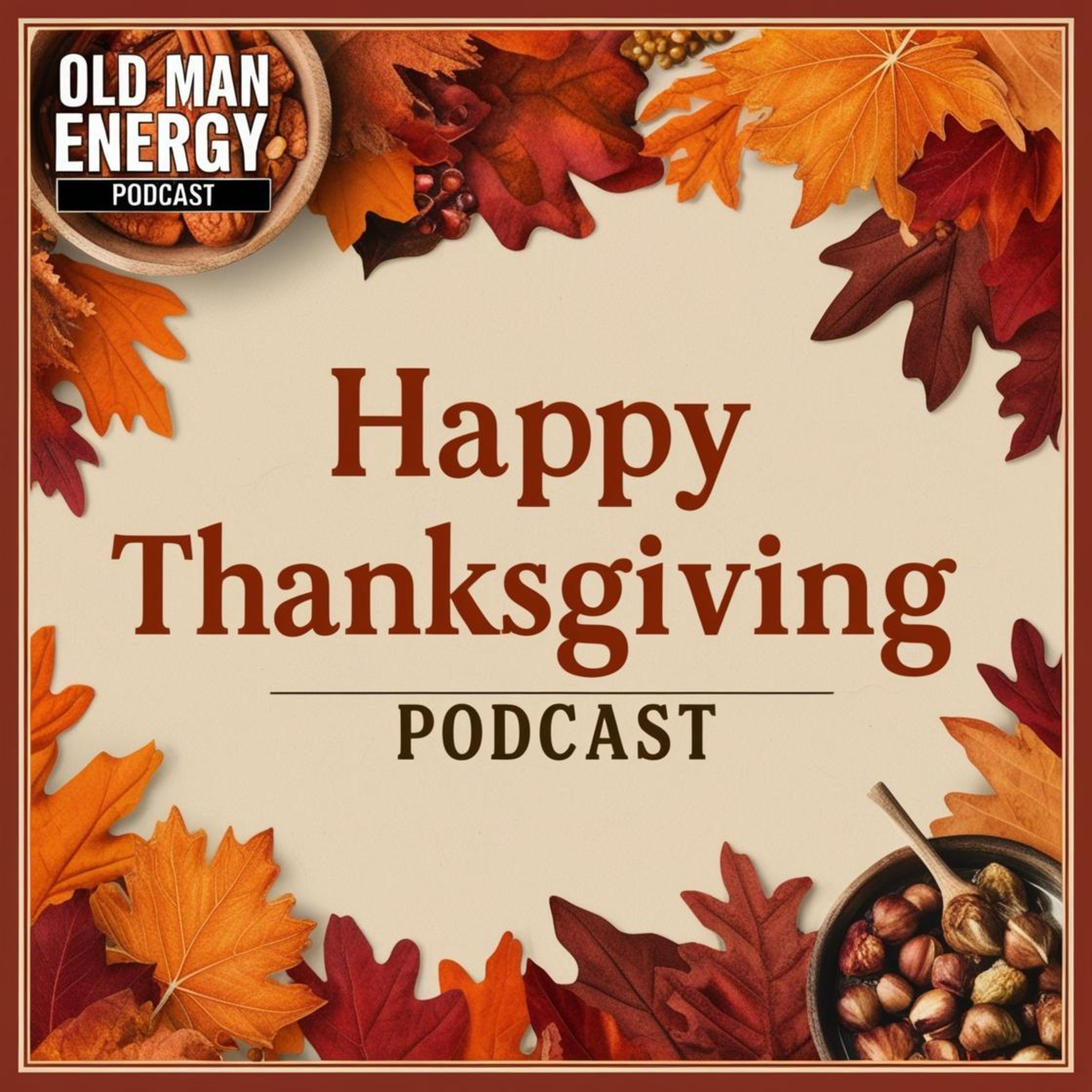 Happy Thanksgiving!! | Episode 62 episode artwork