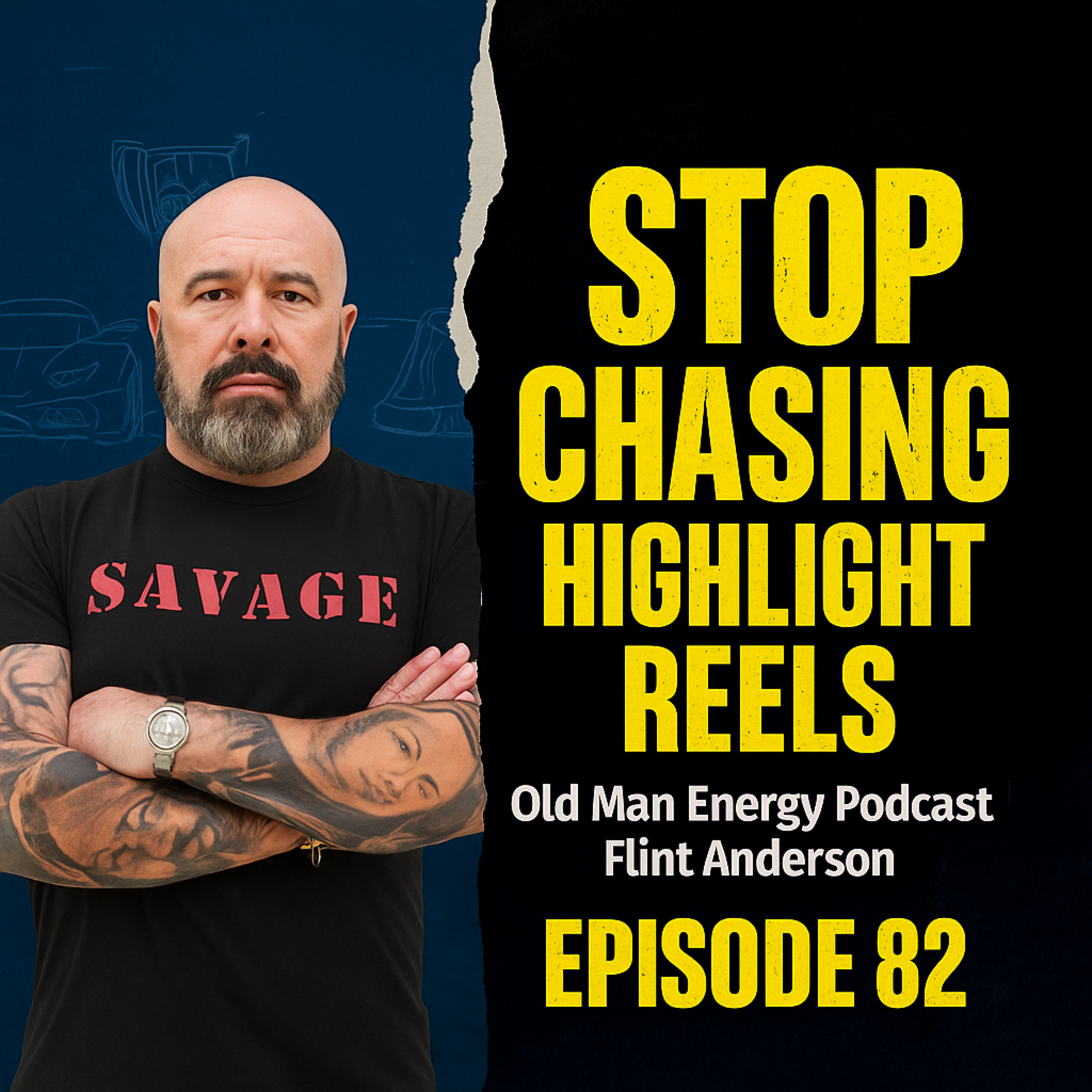 Stop Chasing Highlight Reels: How to Build Real Wins with Standards and Discipline | Ep 82 episode artwork