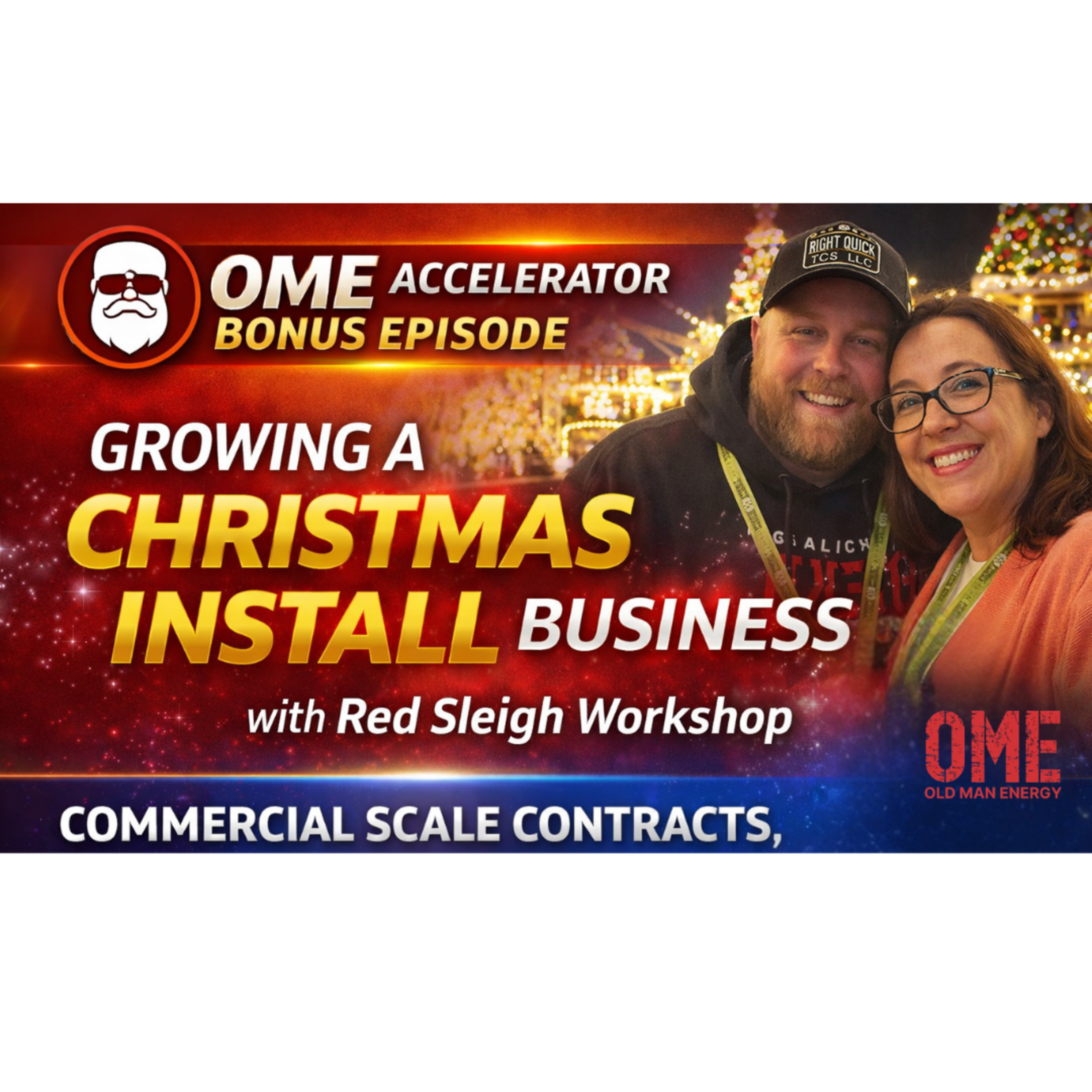 From Side Hustle to Scalable Christmas Install Business | Red Sleigh Workshop episode artwork