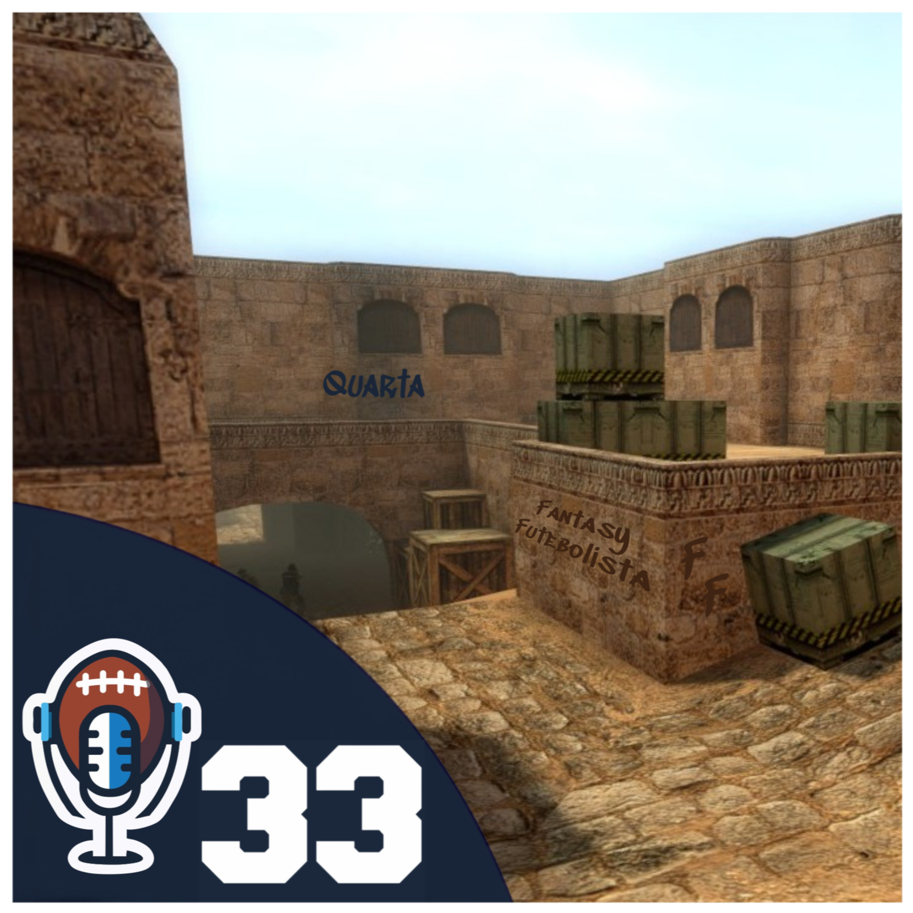 Episódio 33 - Fantasy Football no de_dust2 episode artwork