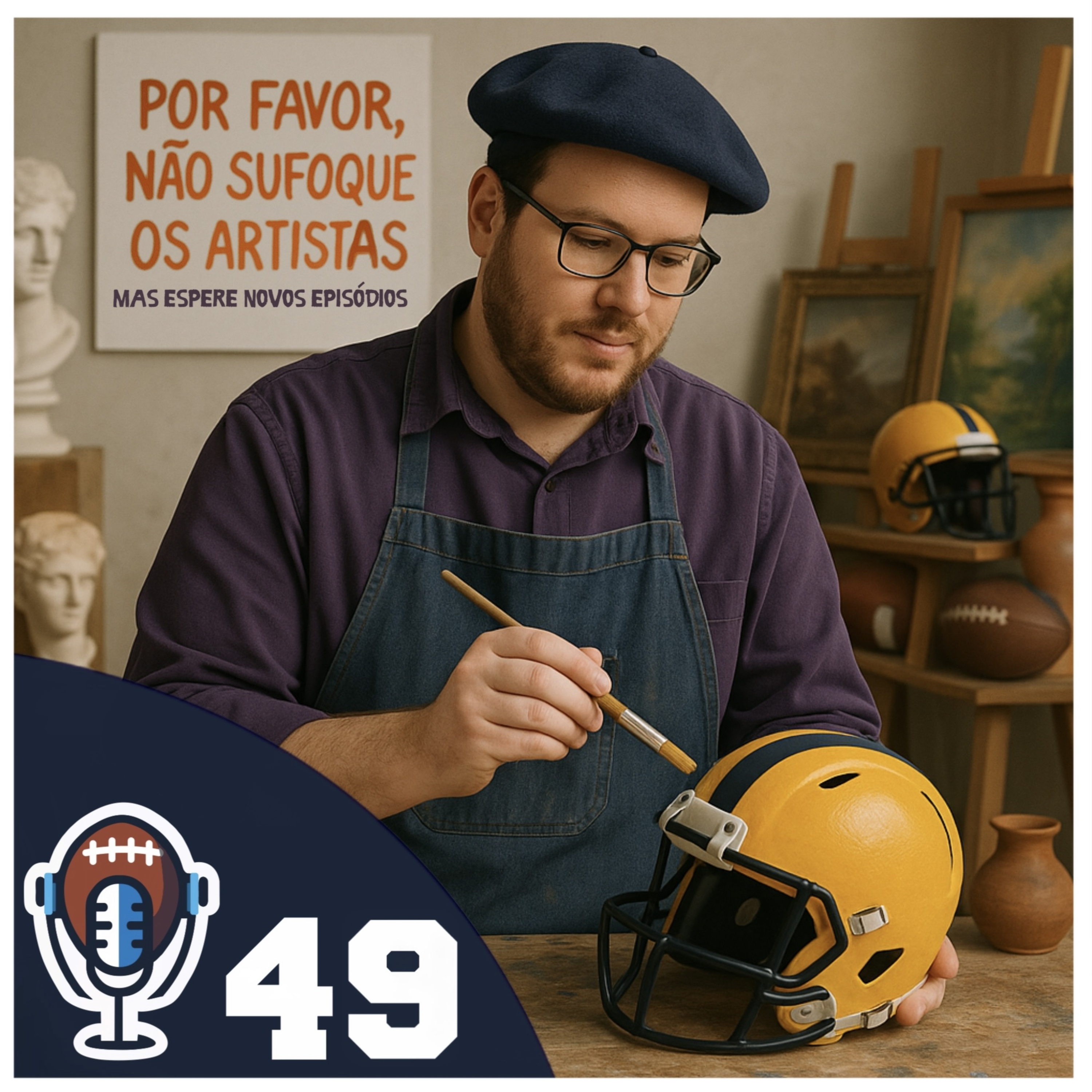 Episódio 49 - Não sufoque os artistas episode artwork
