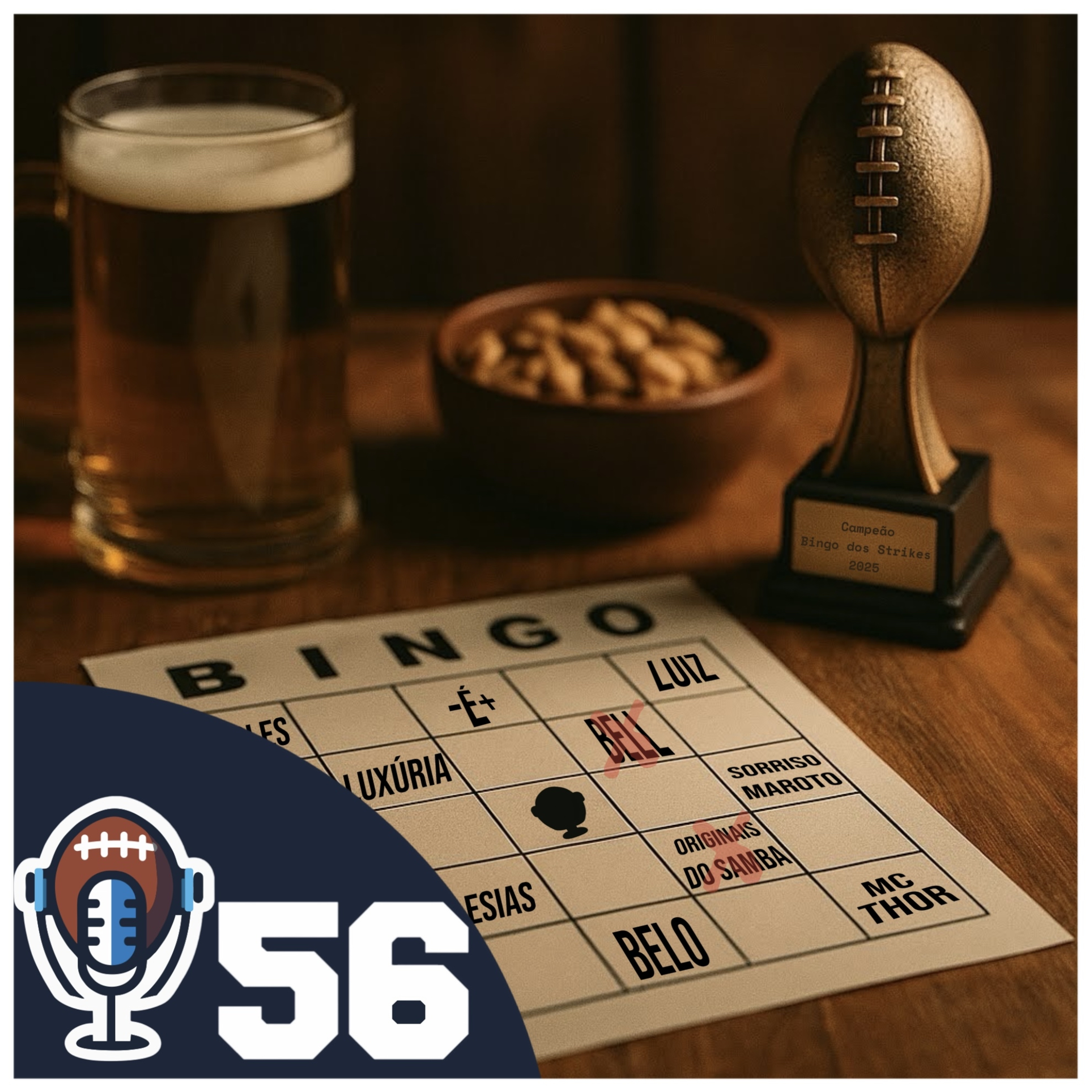Episódio 56 - Fantasy Football e Bingo episode artwork