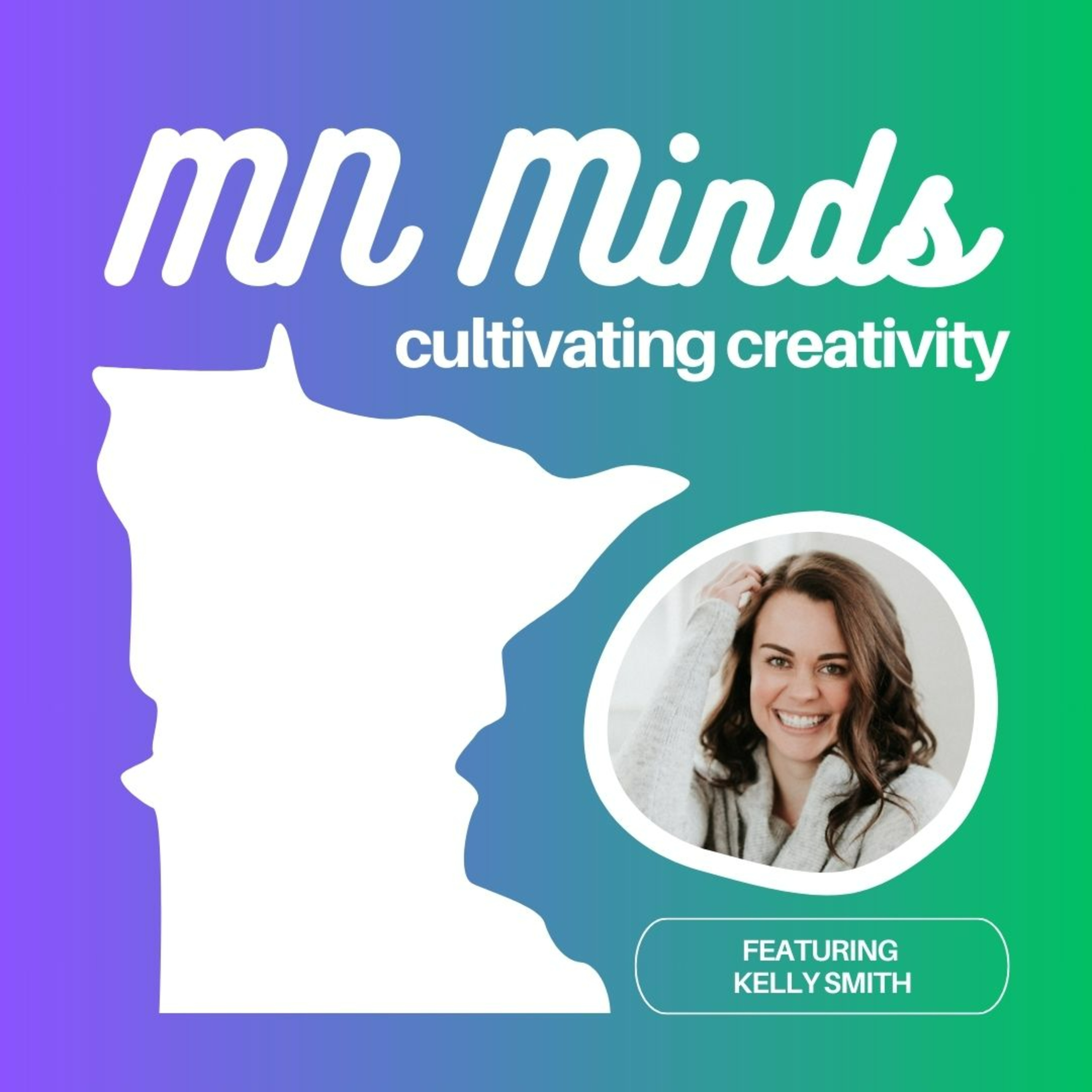 Minnesota Minds: Cultivating Creativity
