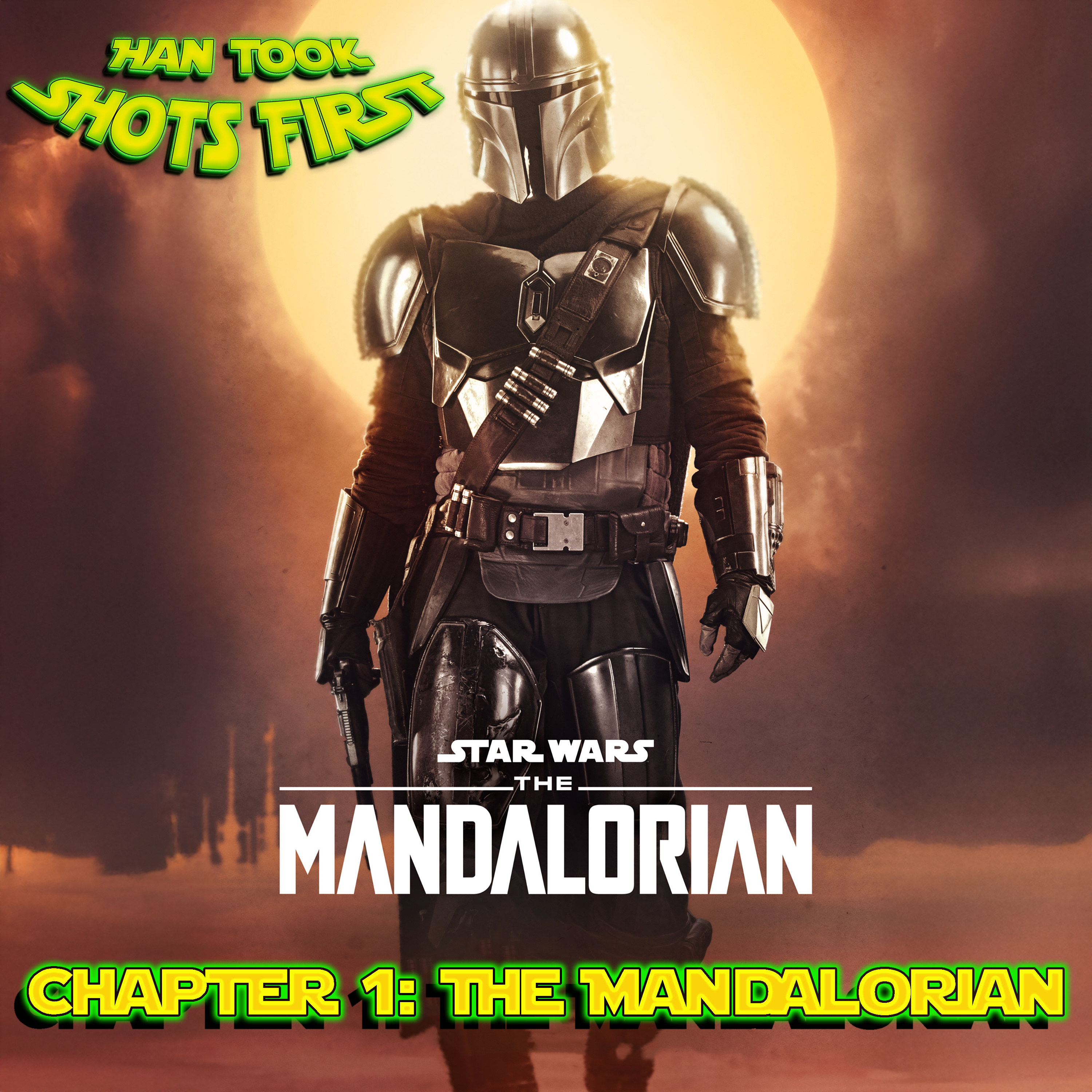 Ep 47: The Mandalorian Chapter 1 - The Mandalorian episode artwork