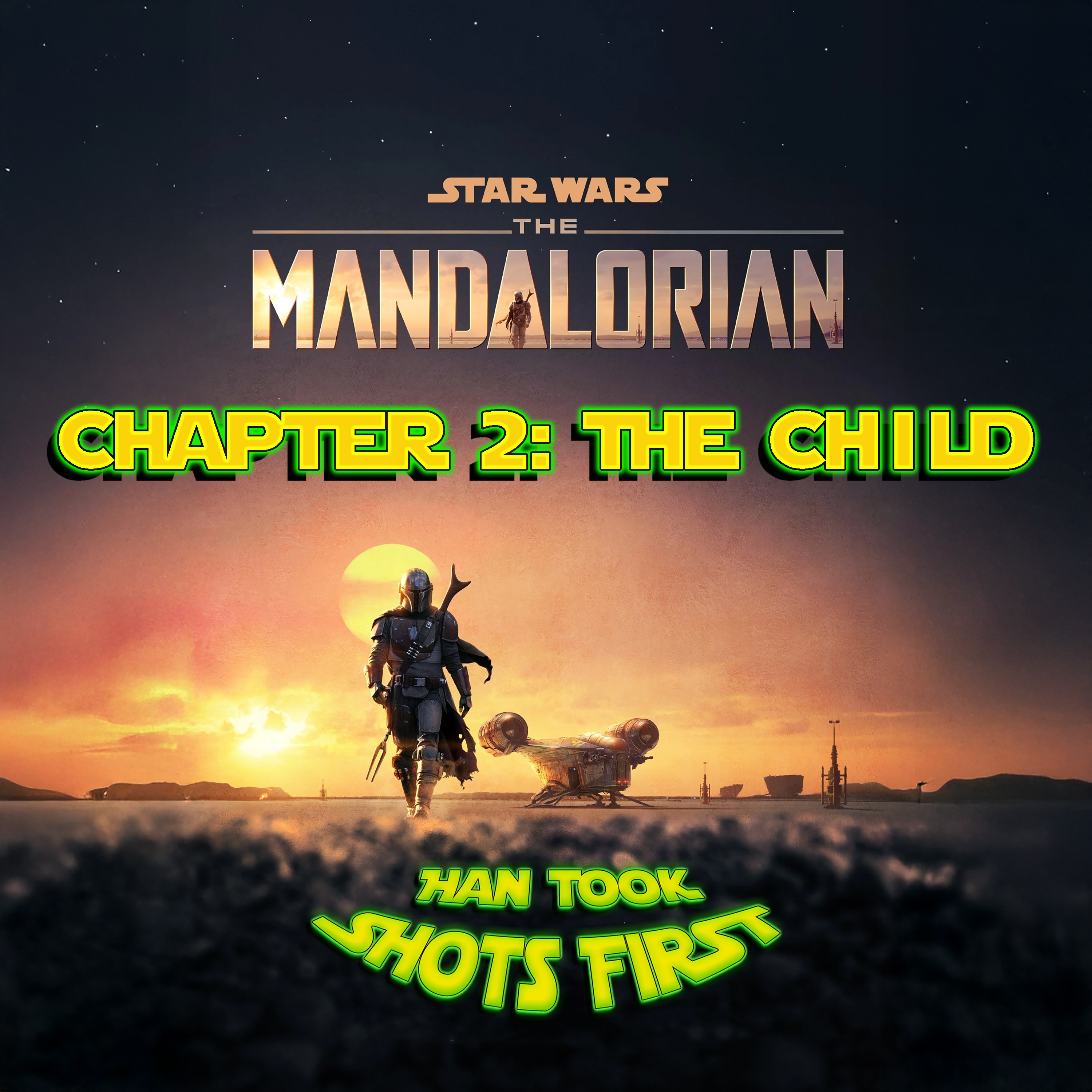 Ep 48: The Mandalorian Chapter 2 - The Child episode artwork