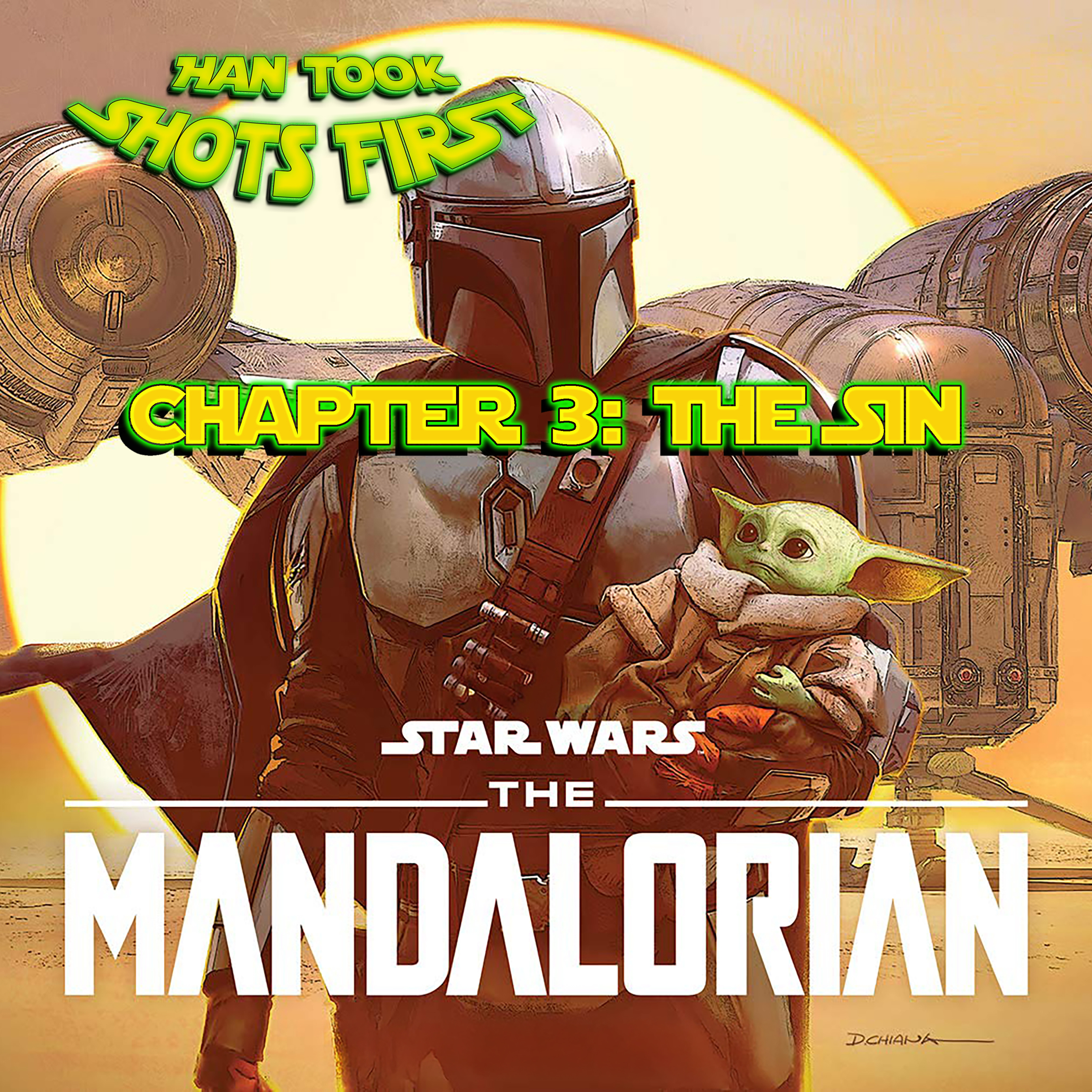 Ep 49: The Mandalorian Ch 3: The Sin episode artwork