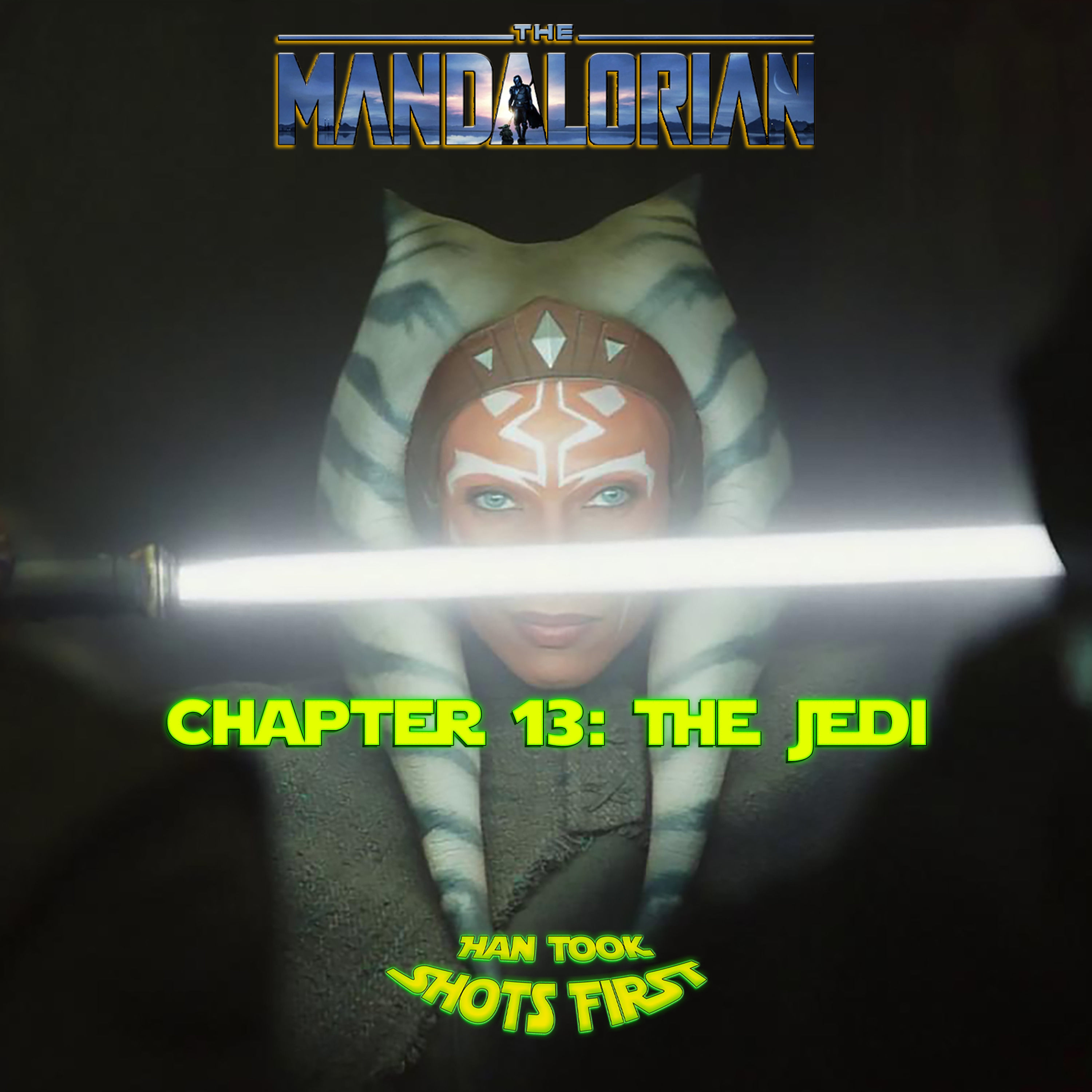 Ep 59: The Mandalorian Ch 13 - The Jedi episode artwork