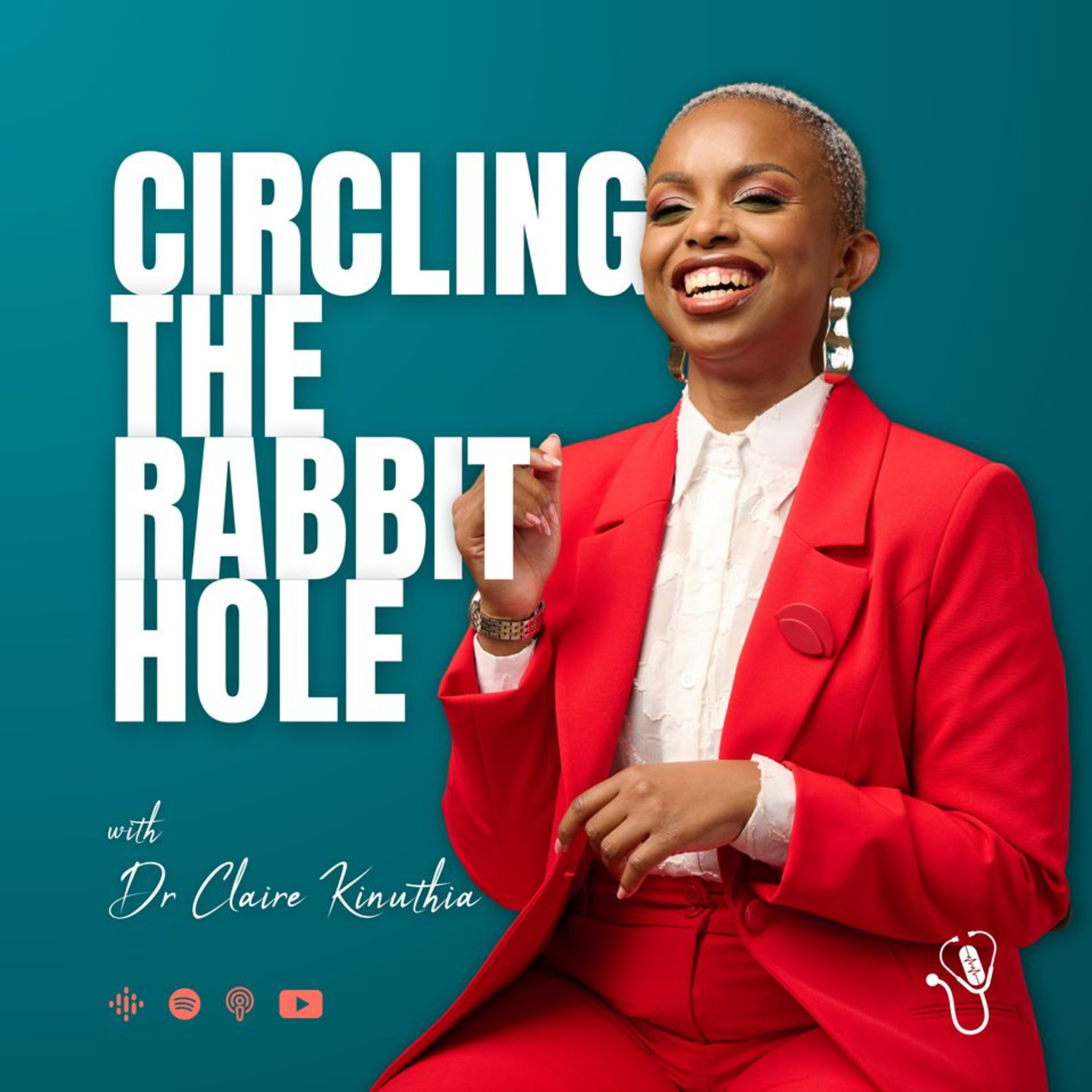 Circling The Rabbit Hole with Dr. Claire Kinuthia