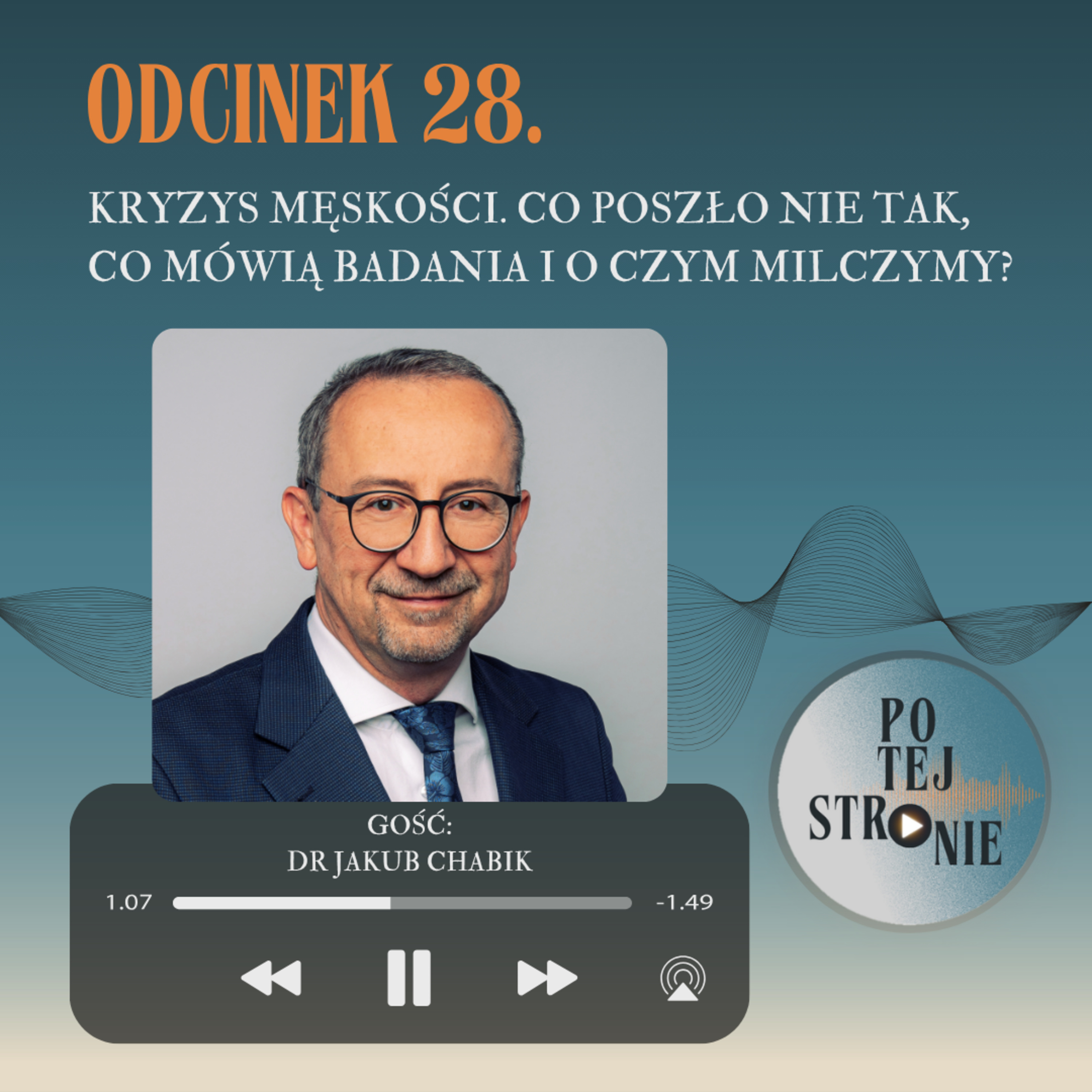 Kryzys męskości. Co poszło nie tak, co mówią badania i o czym milczymy? episode artwork