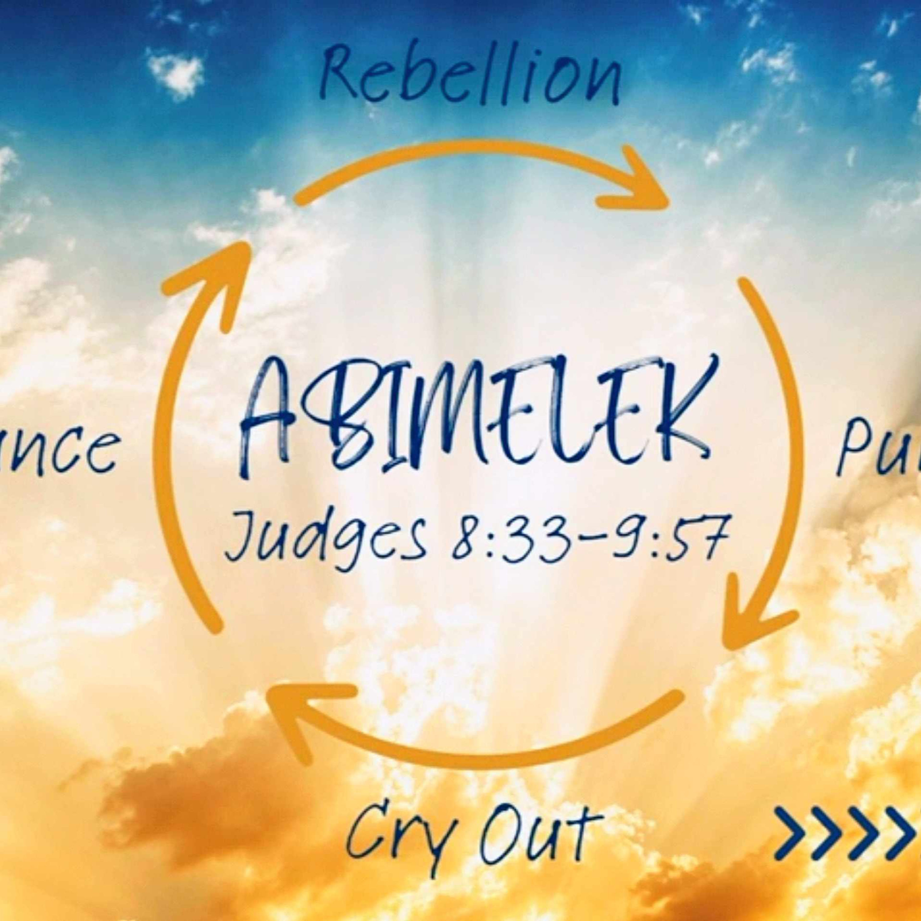 Sermon - Abimelek Judges 8:33-9:57 episode artwork