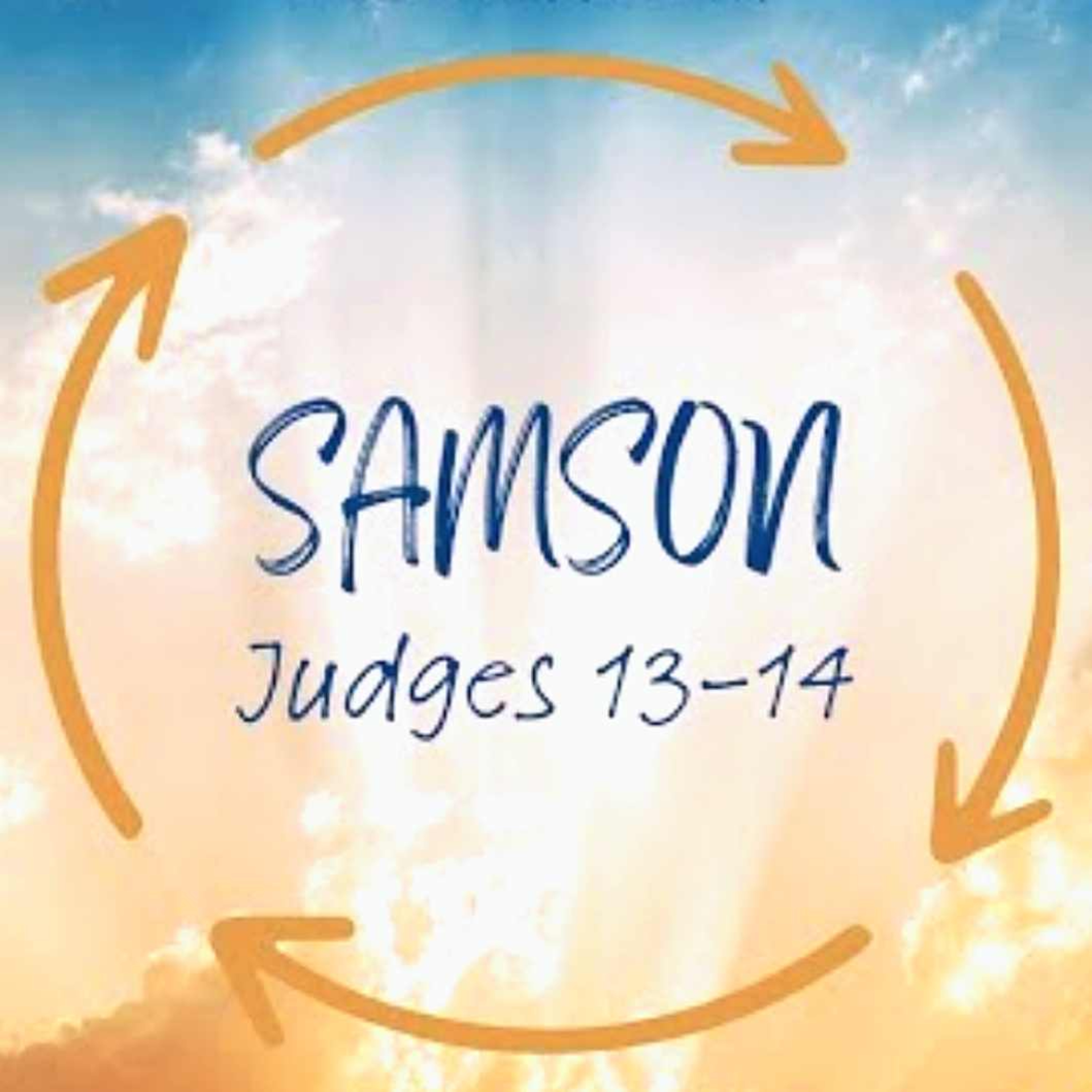 Sermon - The Strong, yet Weak, Sinful Saviour - Judges 13-16 episode artwork