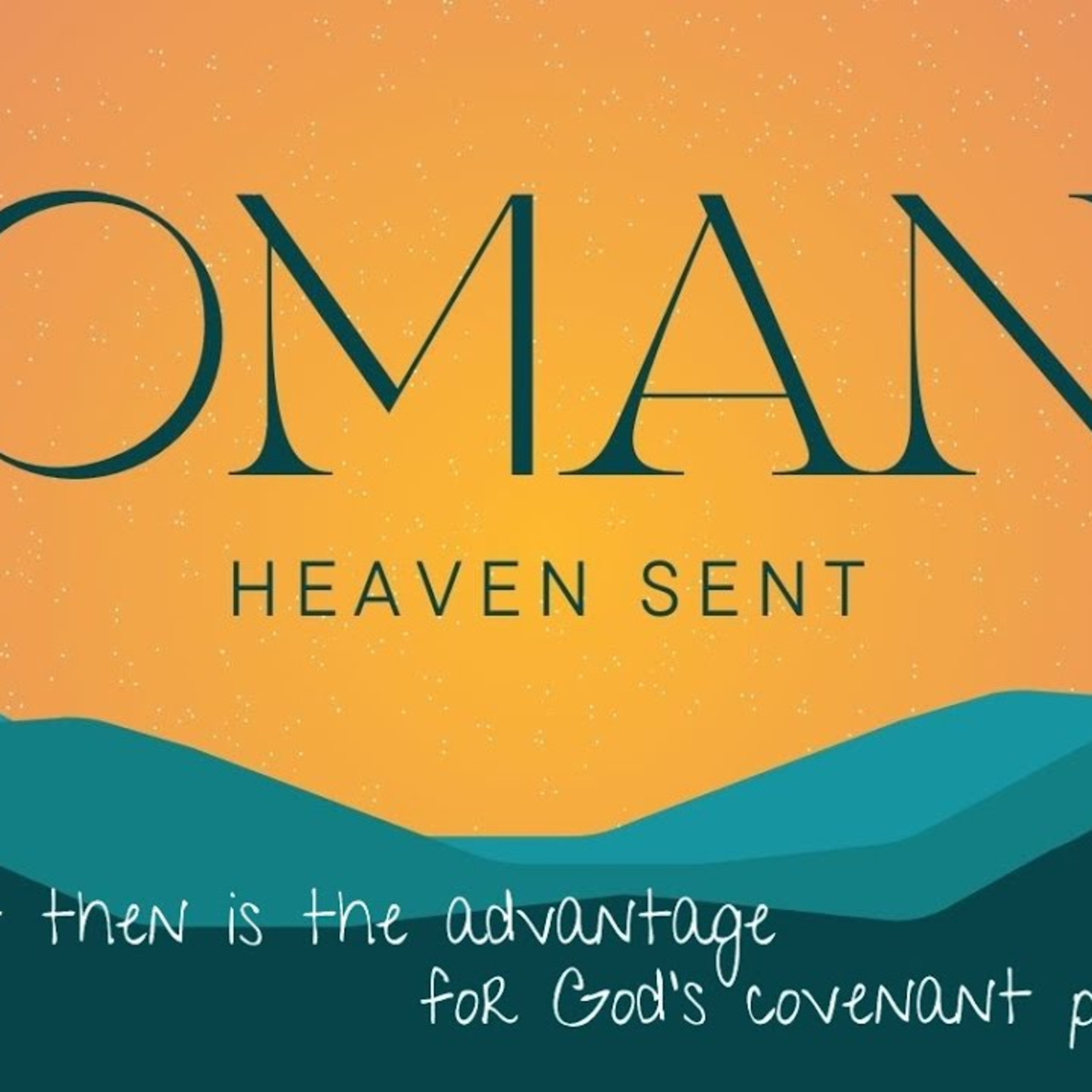 Sermon - What then is the advantage for God's covenant people? - Romans 3:1-8 episode artwork