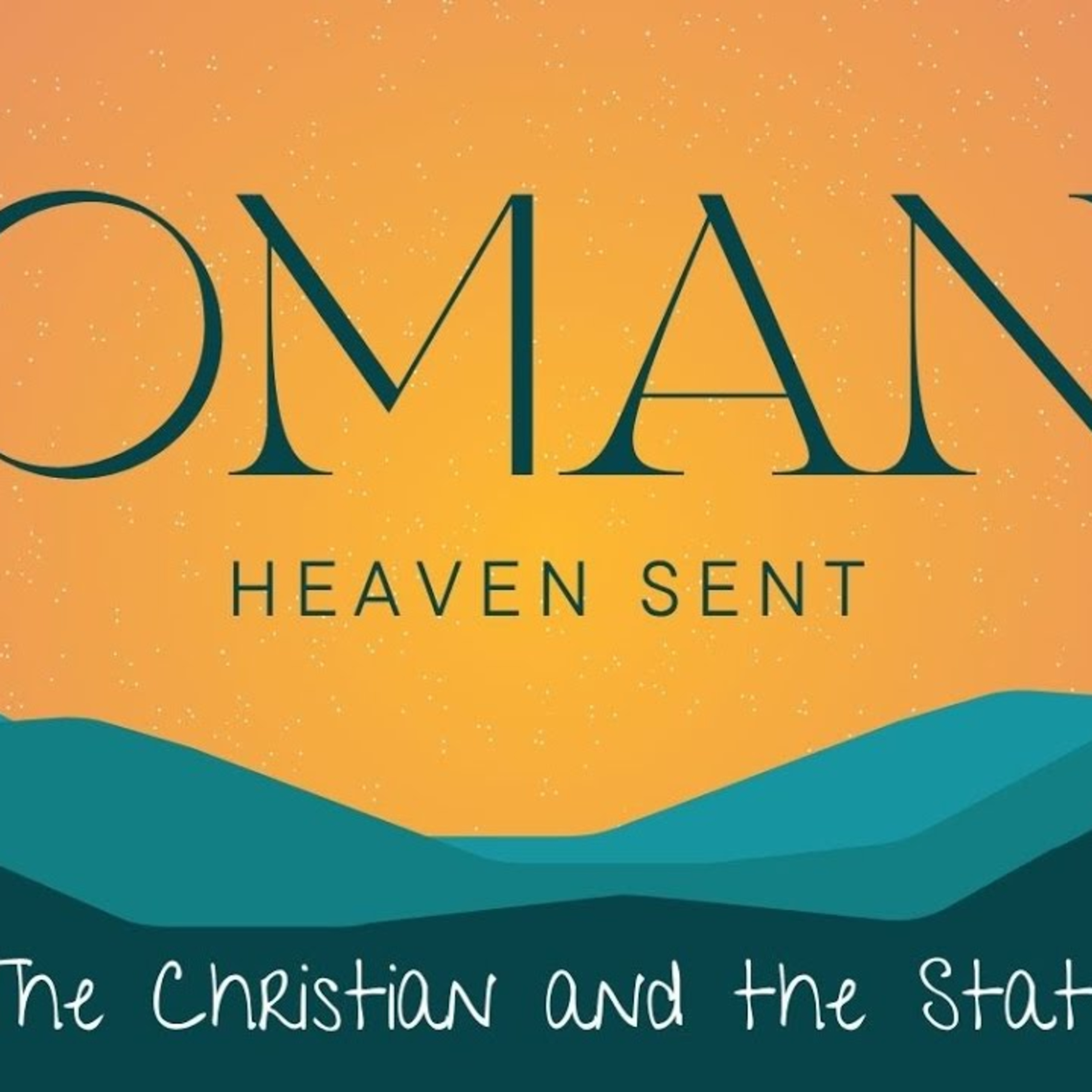 Sermon - The Christian and the State - Romans 13:1-7 episode artwork