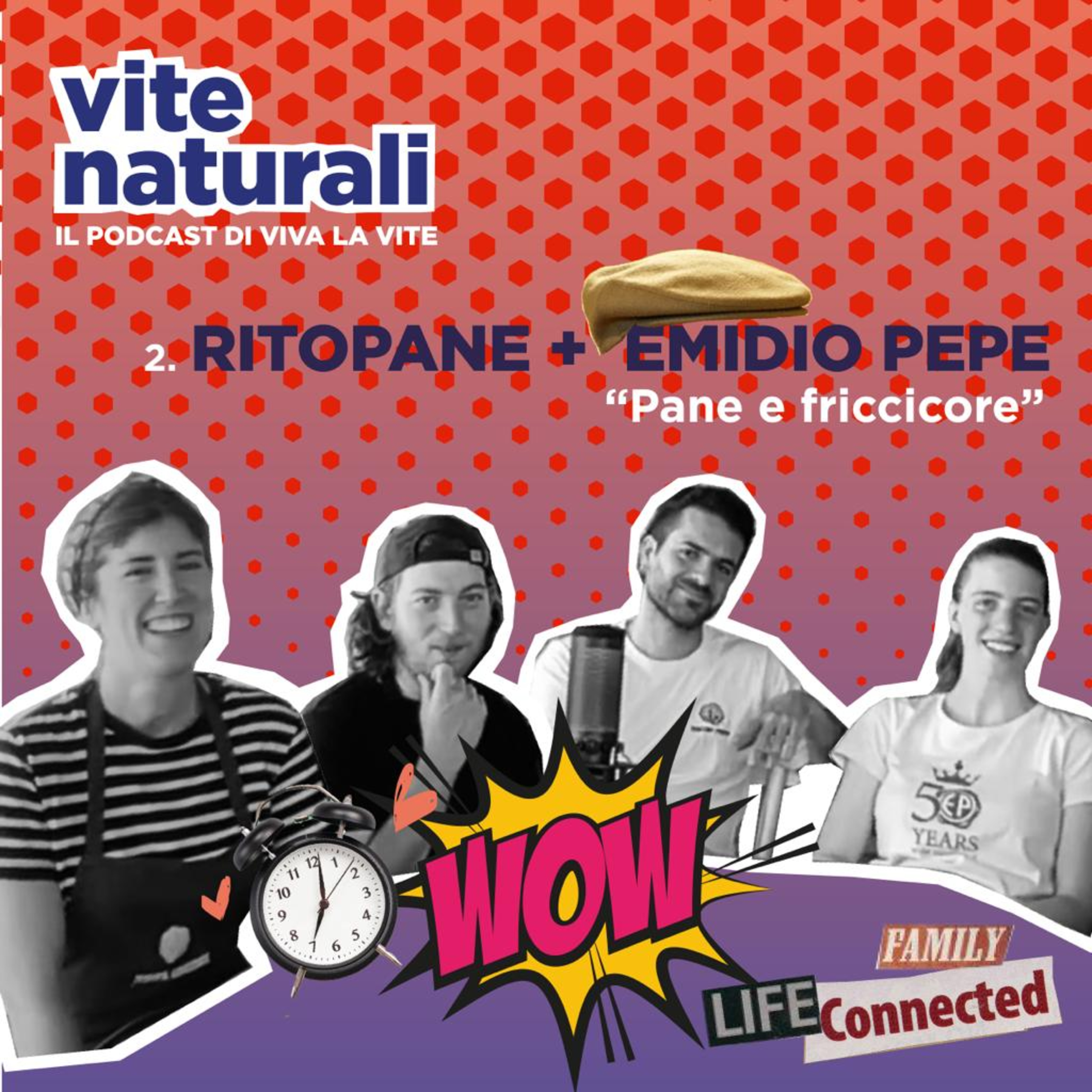 2. RitoPane + Emidio Pepe - Pane & Friccicore