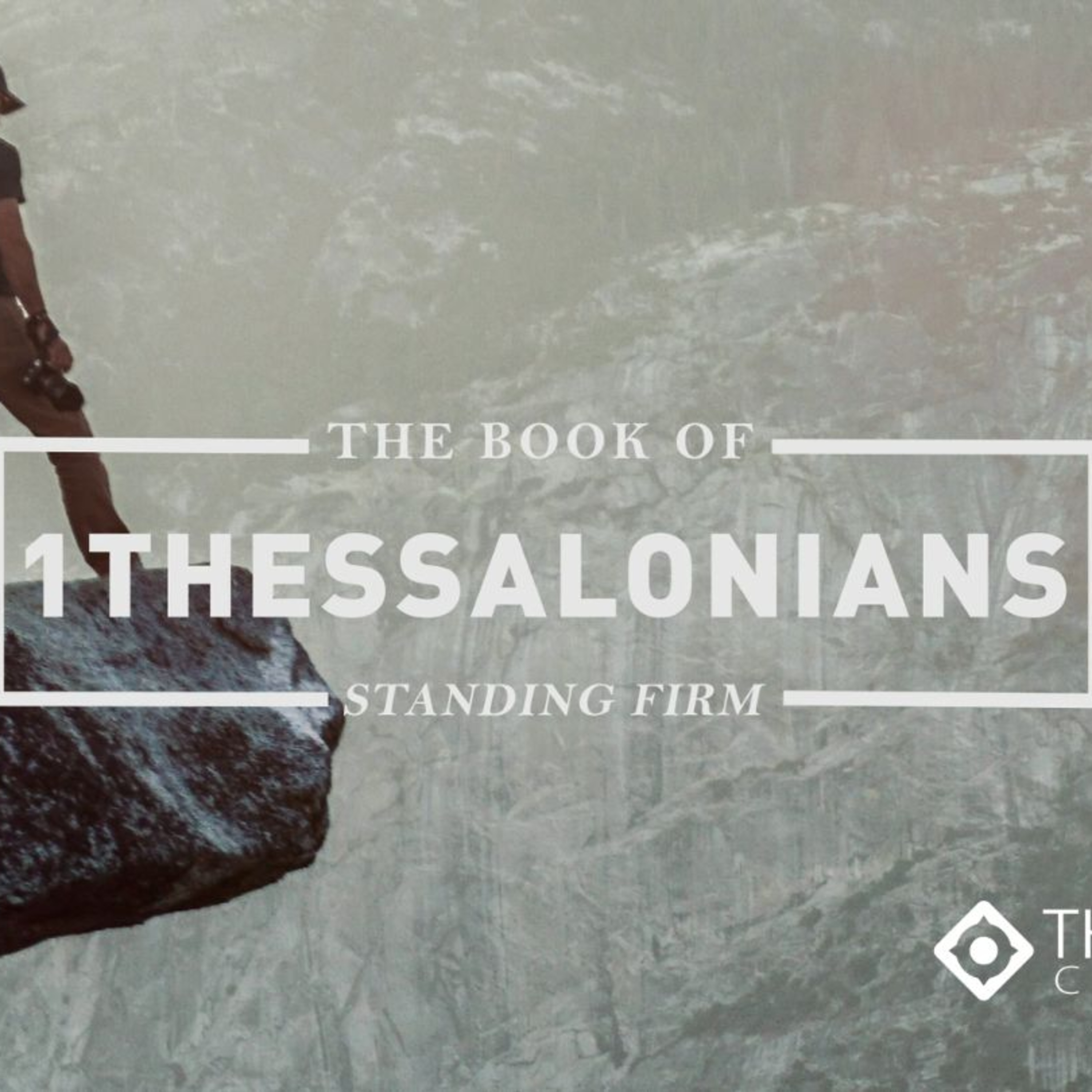 1 Thessalonians Week 2 episode artwork