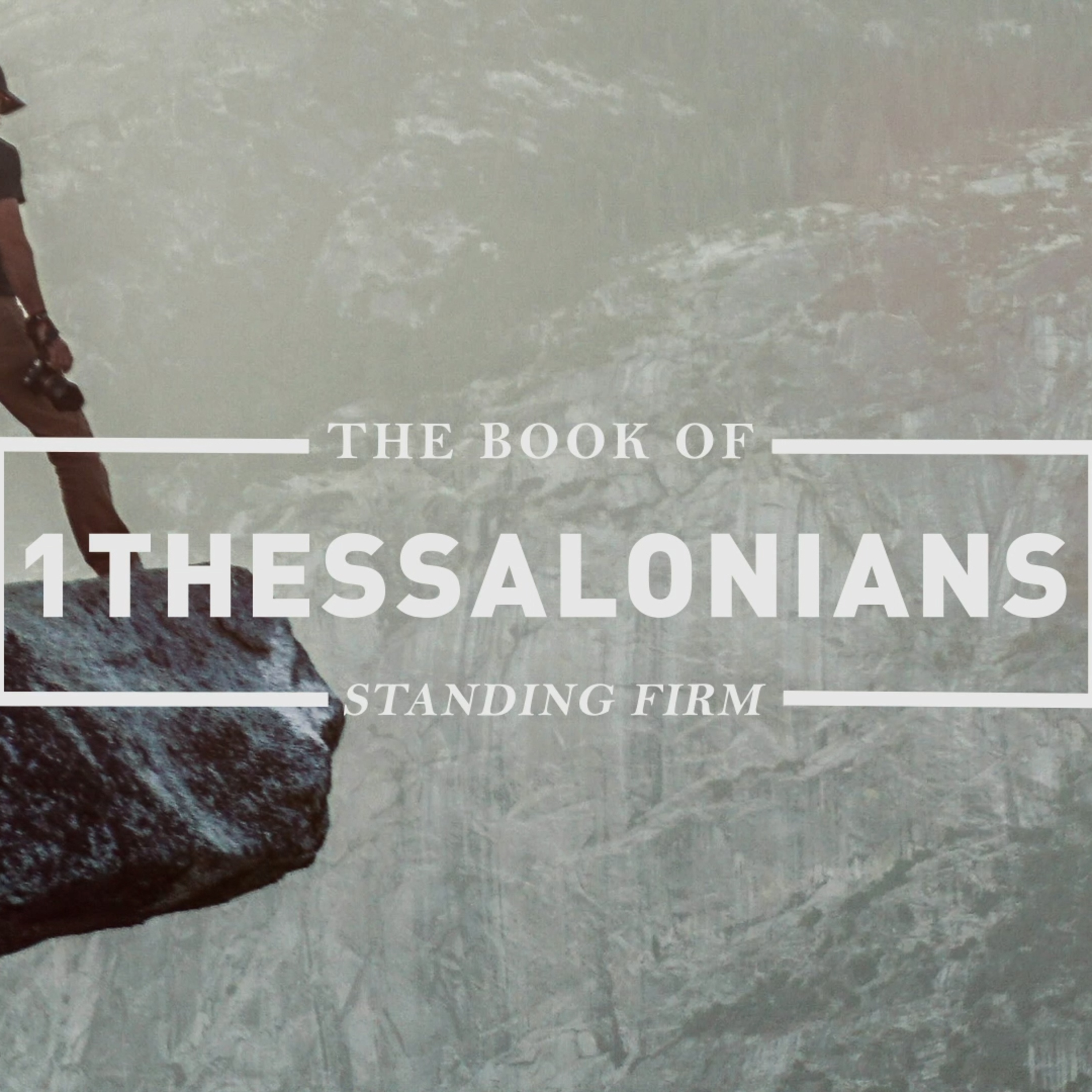 1 Thessalonians week 4 episode artwork