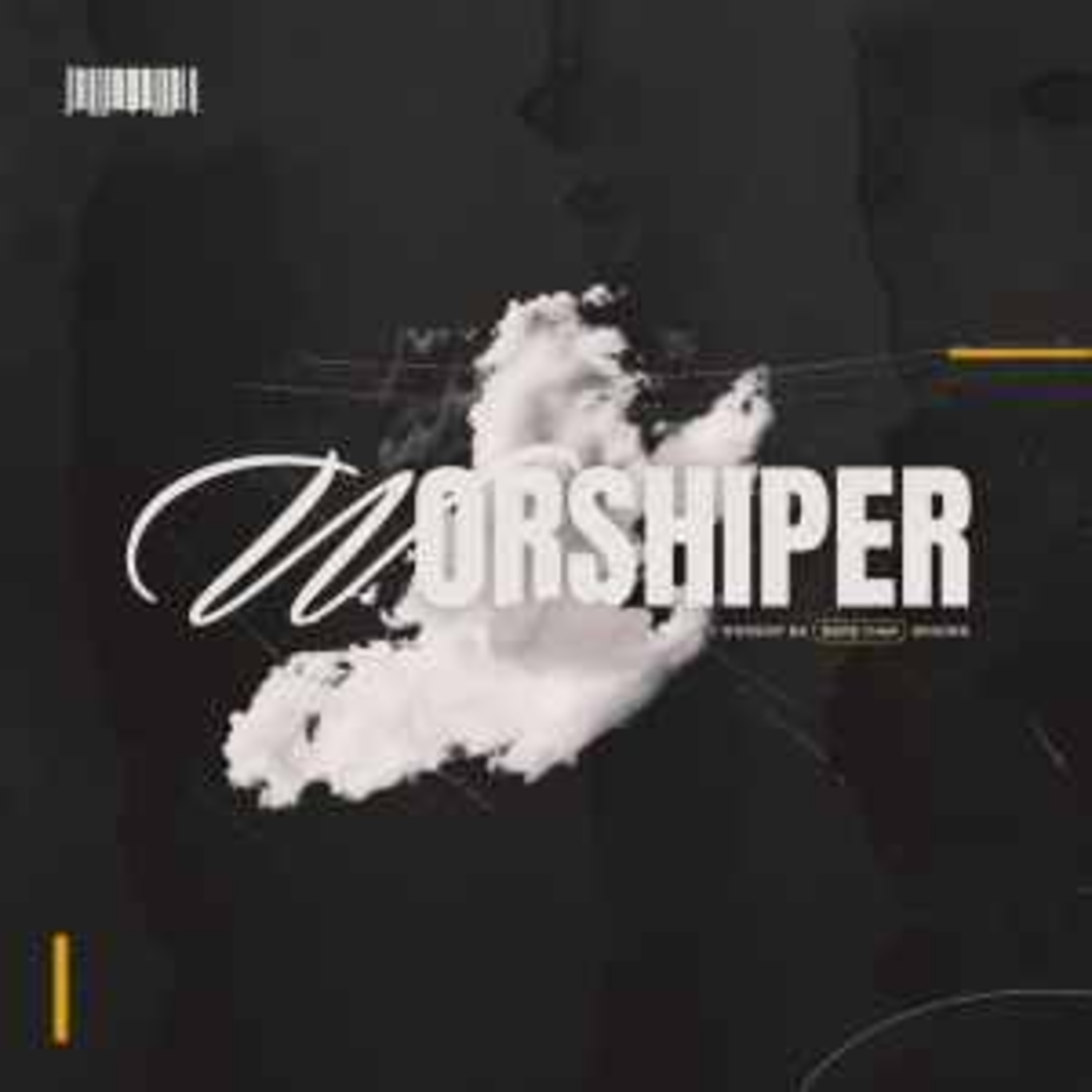 Worshiper - Week 3 episode artwork