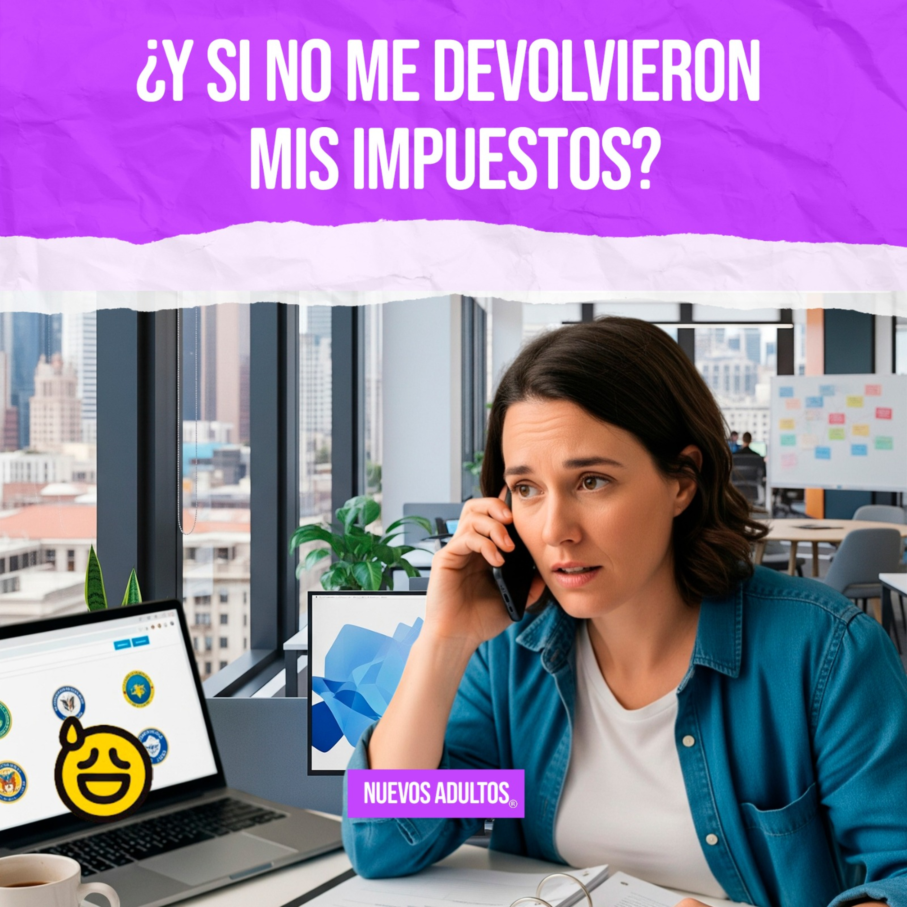 5. ¿Qué hacer si el SAT no ha hecho tu devolución de impuestos? episode artwork