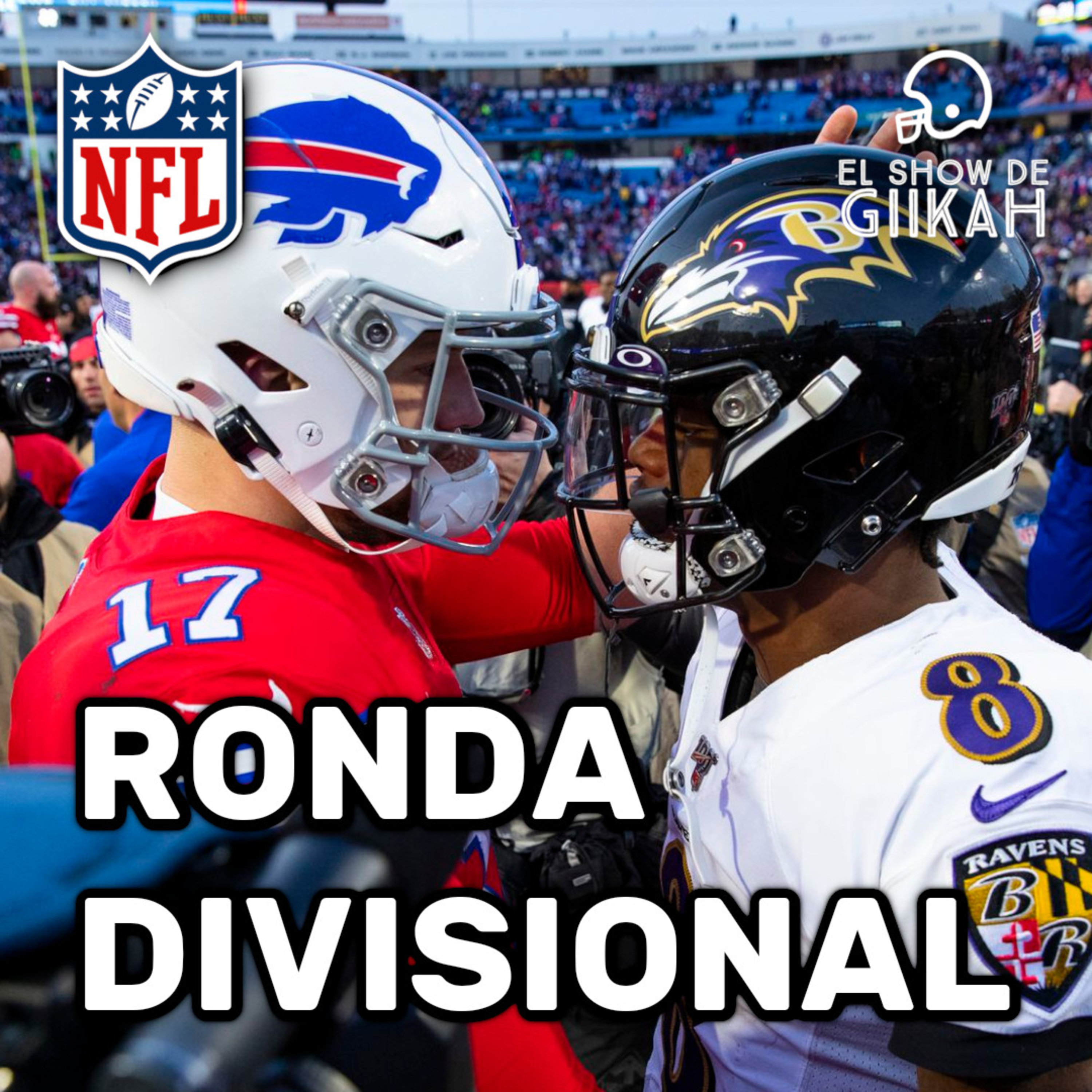 Ronda Divisional de la Temporada Regular NFL 2024 | El Show de Giikah - NFL desde la barra del bar episode artwork