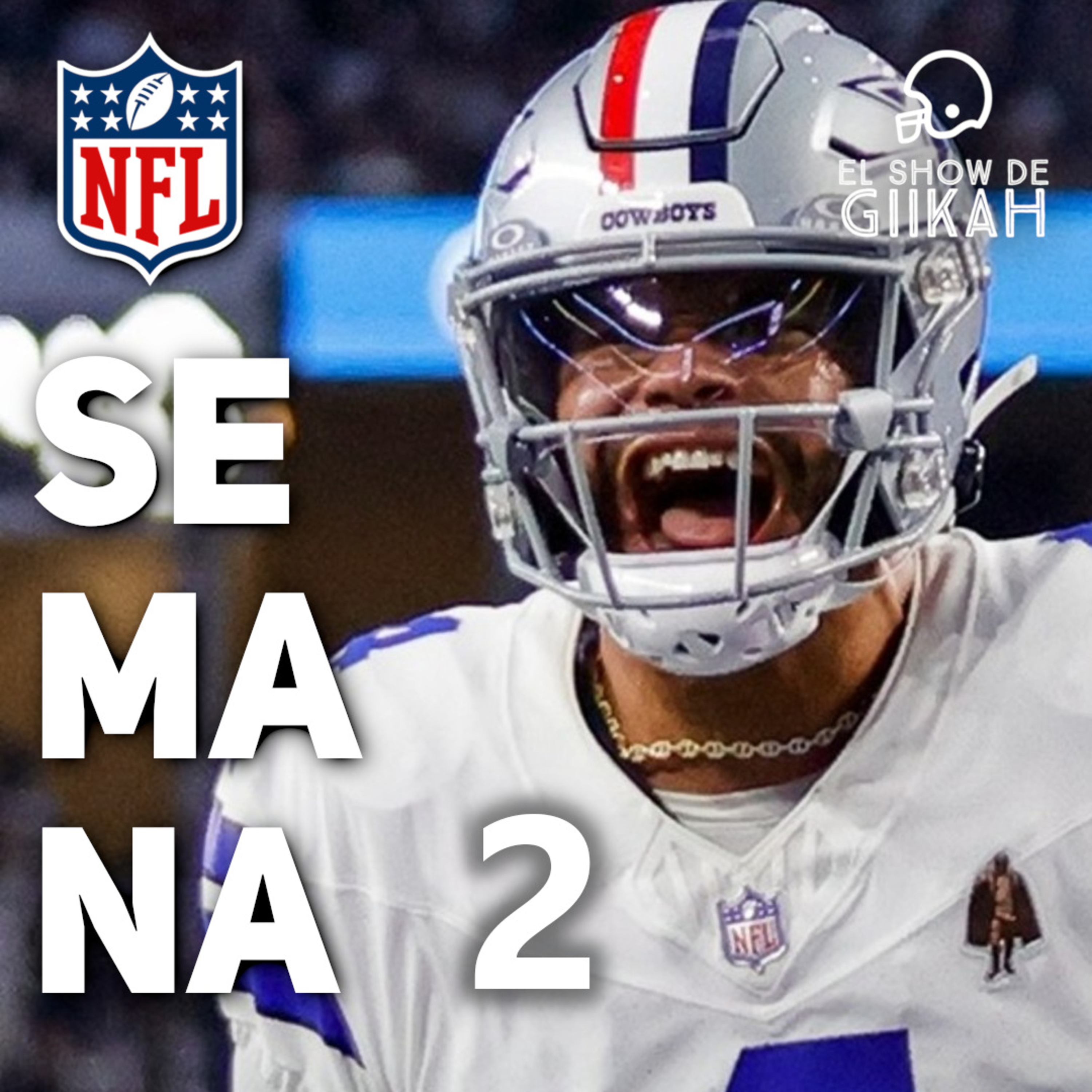 Semana 2 de la Temporada Regular NFL 2025 | El Show de Giikah - NFL desde la barra del bar episode artwork