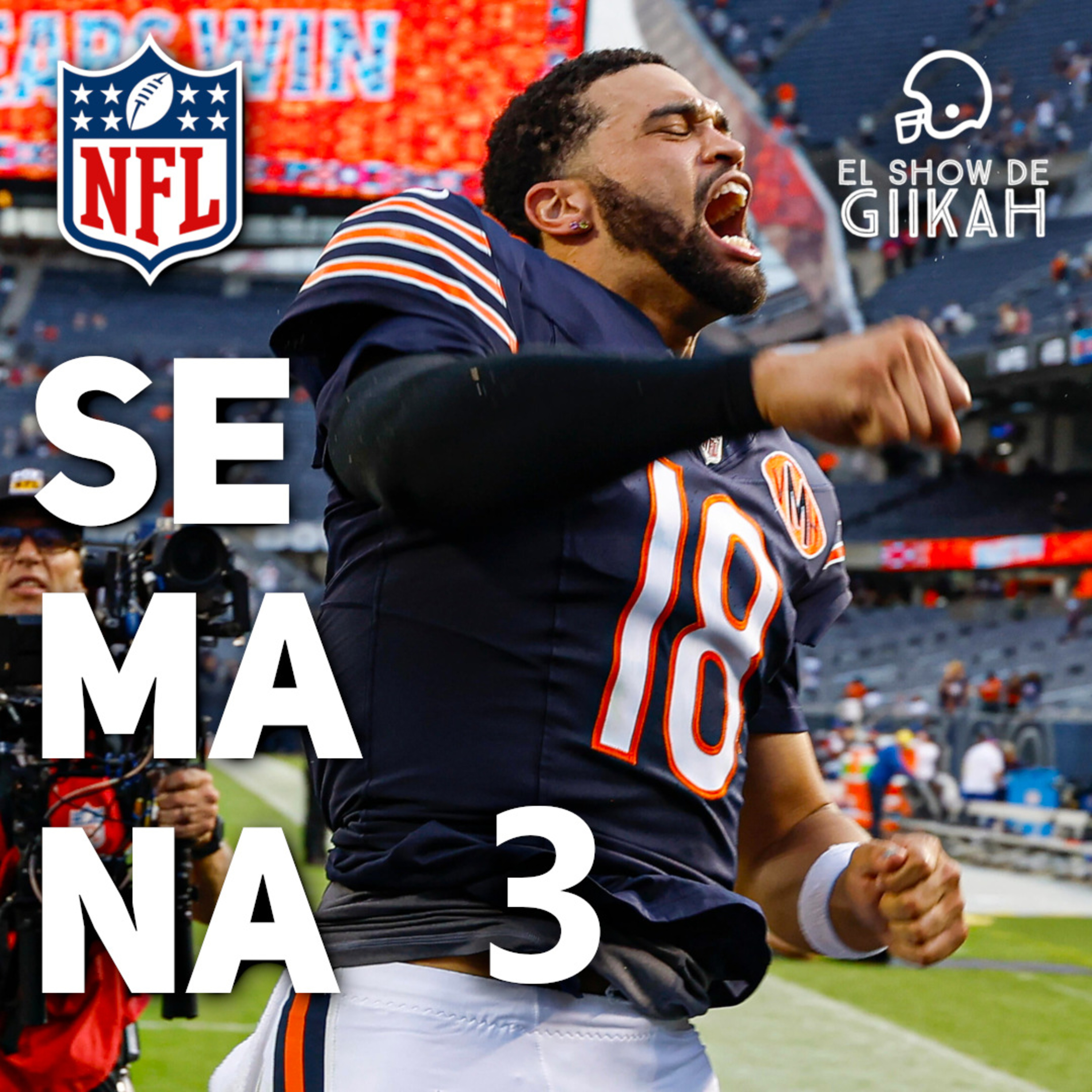Semana 3 de la Temporada Regular NFL 2025 | El Show de Giikah - NFL desde la barra del bar episode artwork