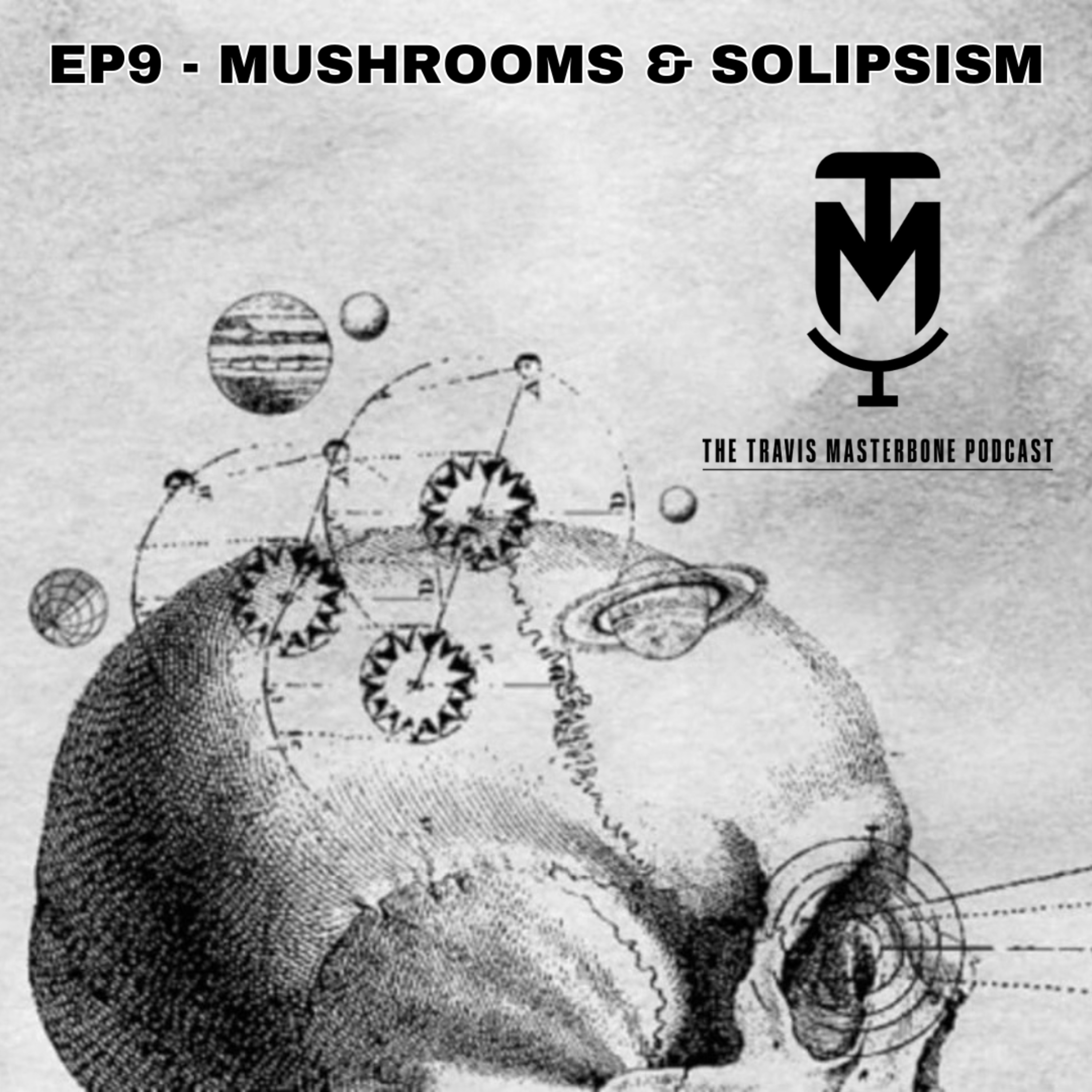 The Travis Masterbone Podcast